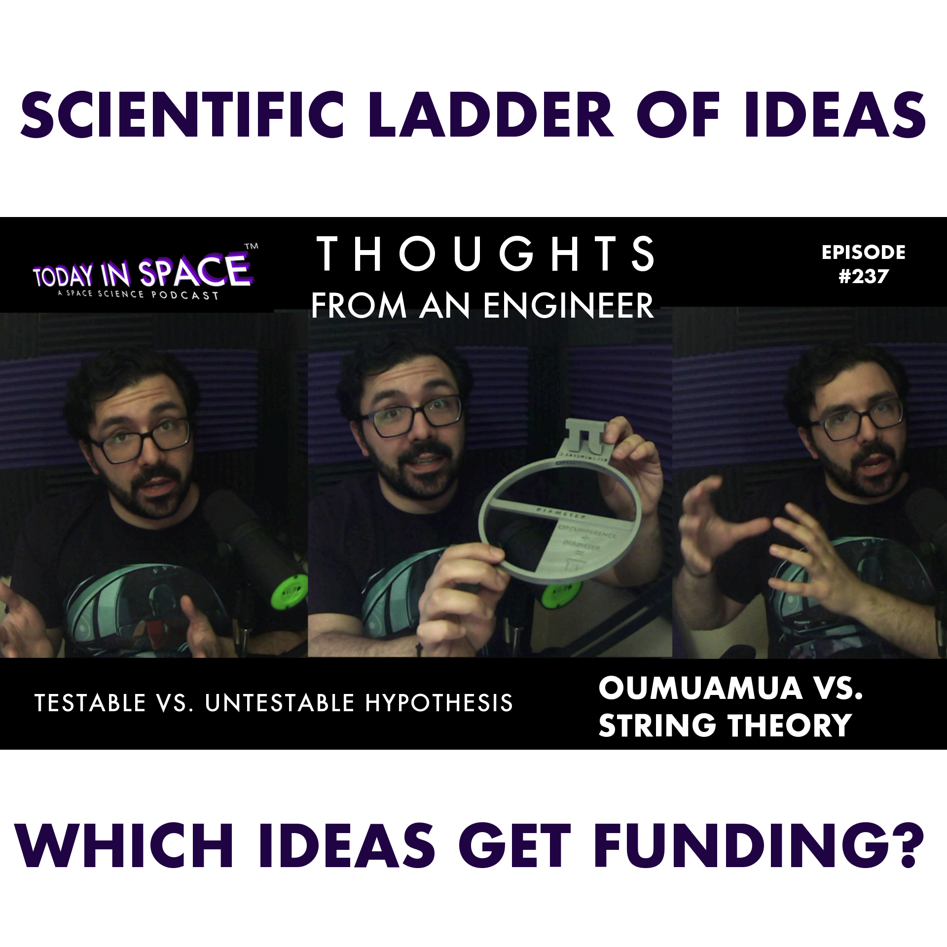 Oumuamua vs. String Theory | Testable vs. Untestable Hypothesis. Which should we fund more? | Today In Space
