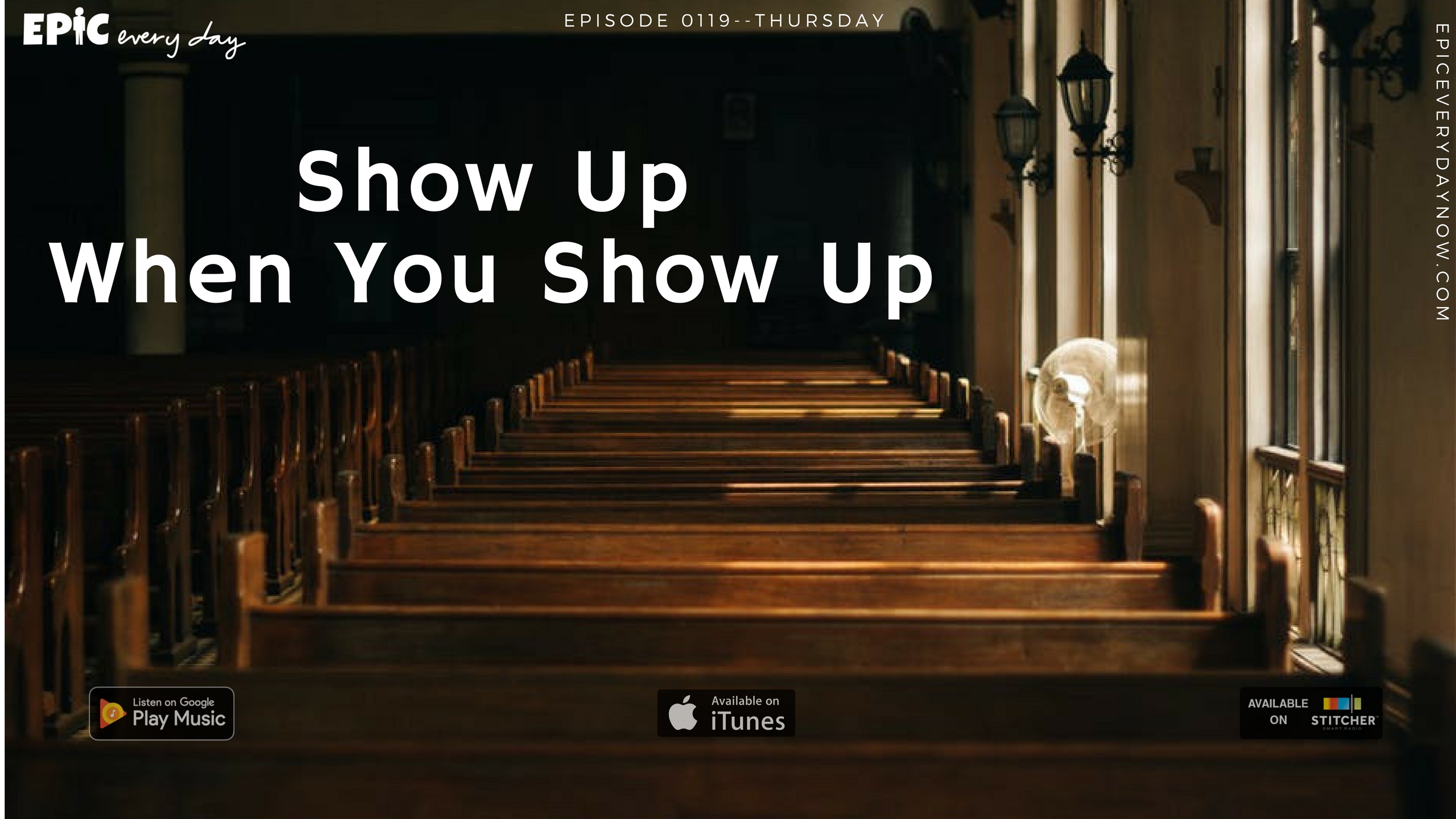Show Up When You Show Up