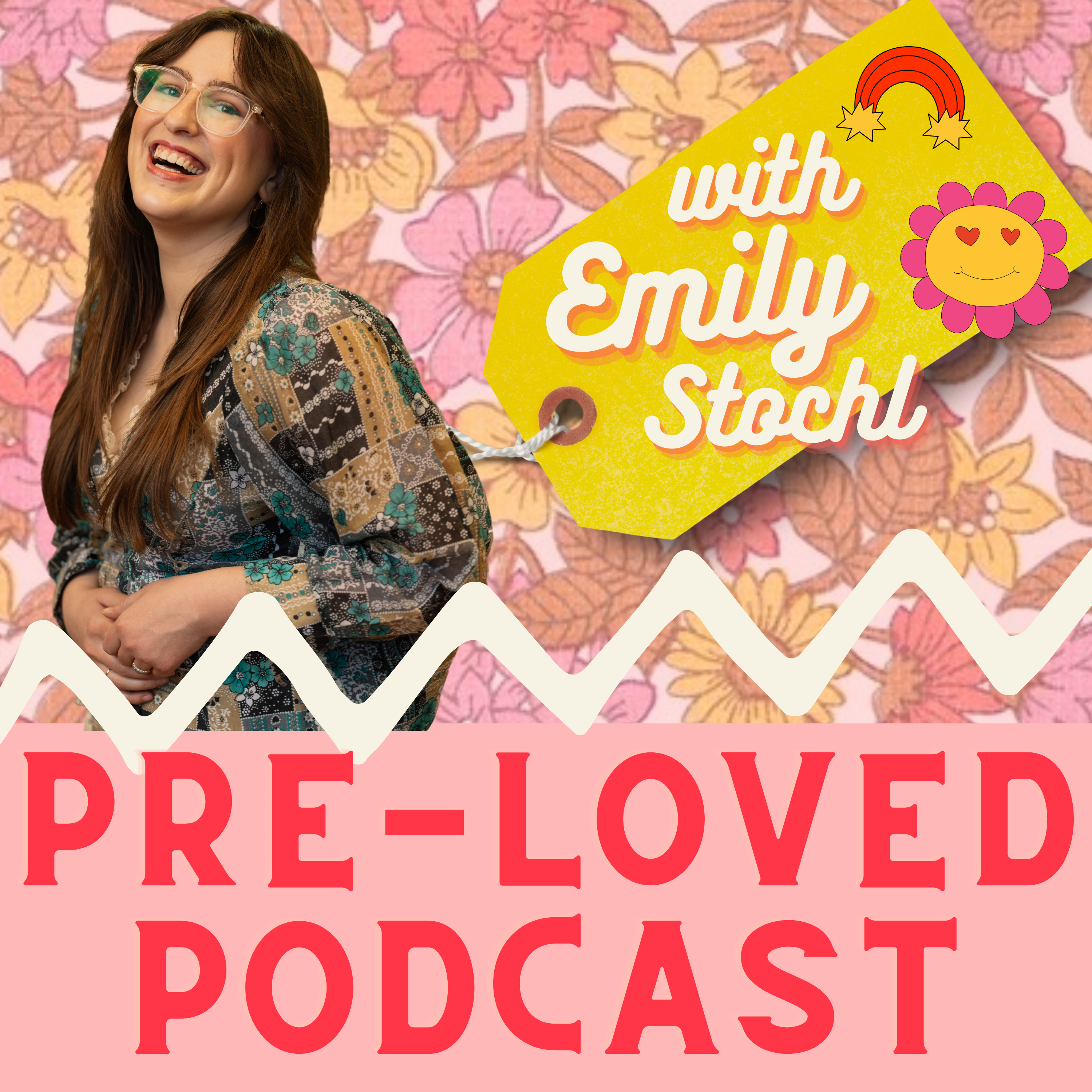 Pre-Loved Podcast with Emily Stochl