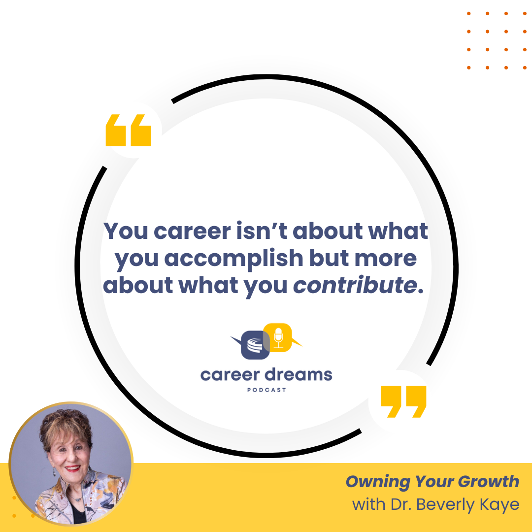 185: Owning Your Growth with Dr. Beverly Kaye