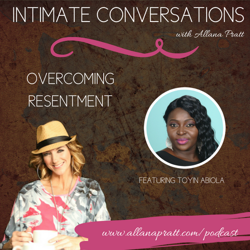 Toyin Abiola, Overcoming Resentment