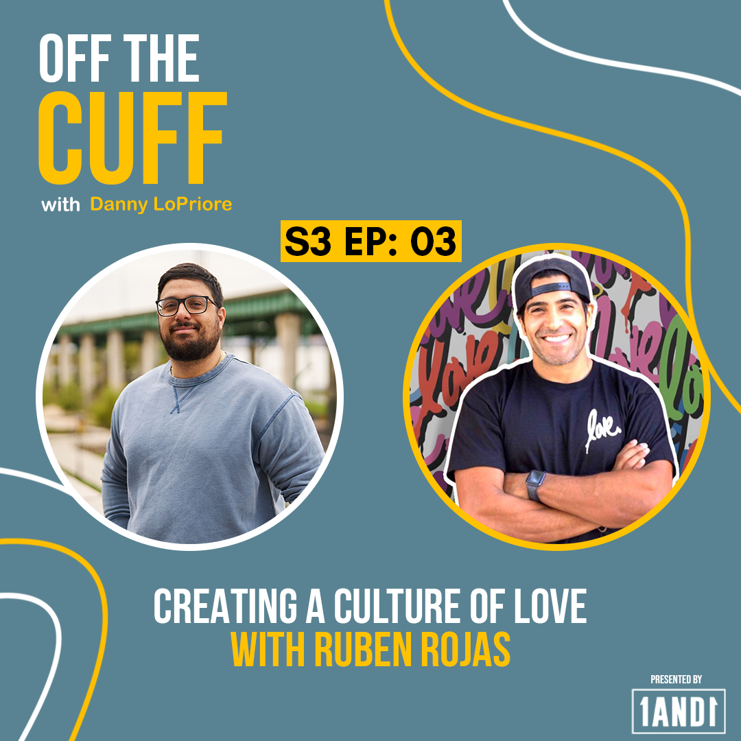 Off The Cuff with Danny LoPriore