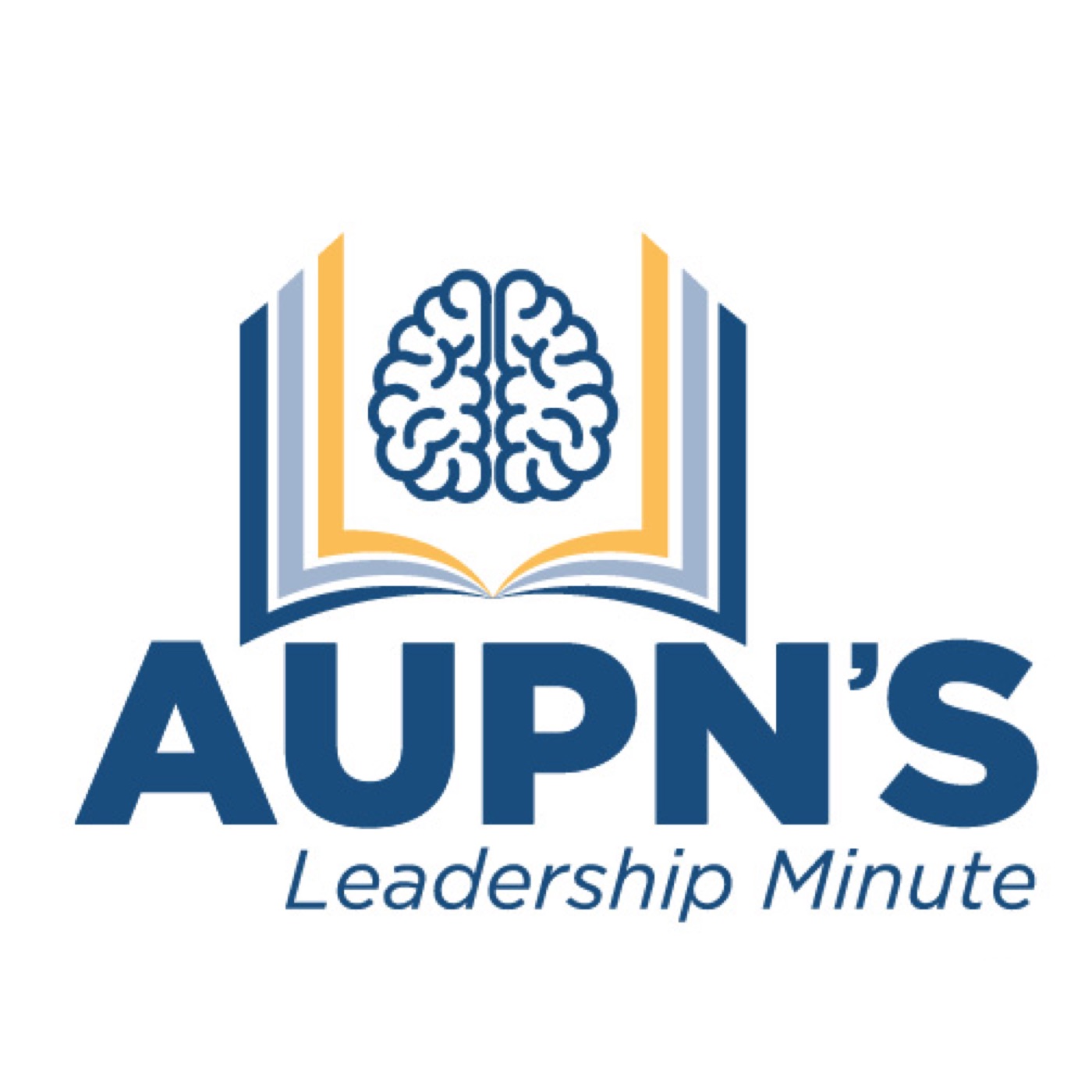 AUPN\'s Leadership Minute