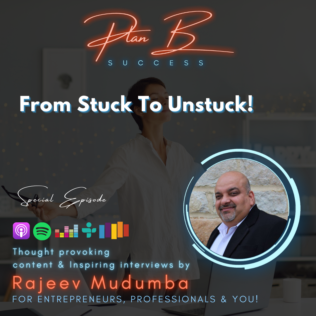 From Stuck To Unstuck!
