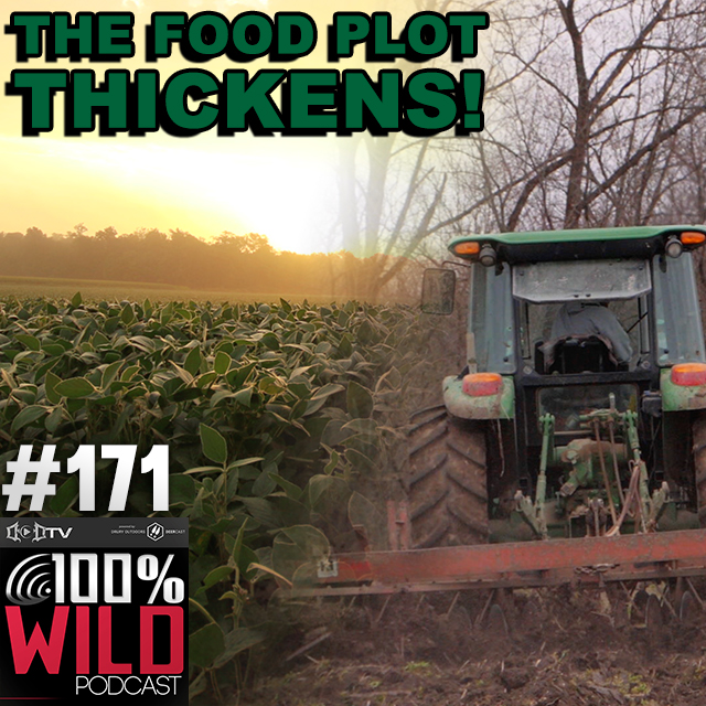 The Food Plot Thickens, w/ BioLogic's Austin Delano EP - 171