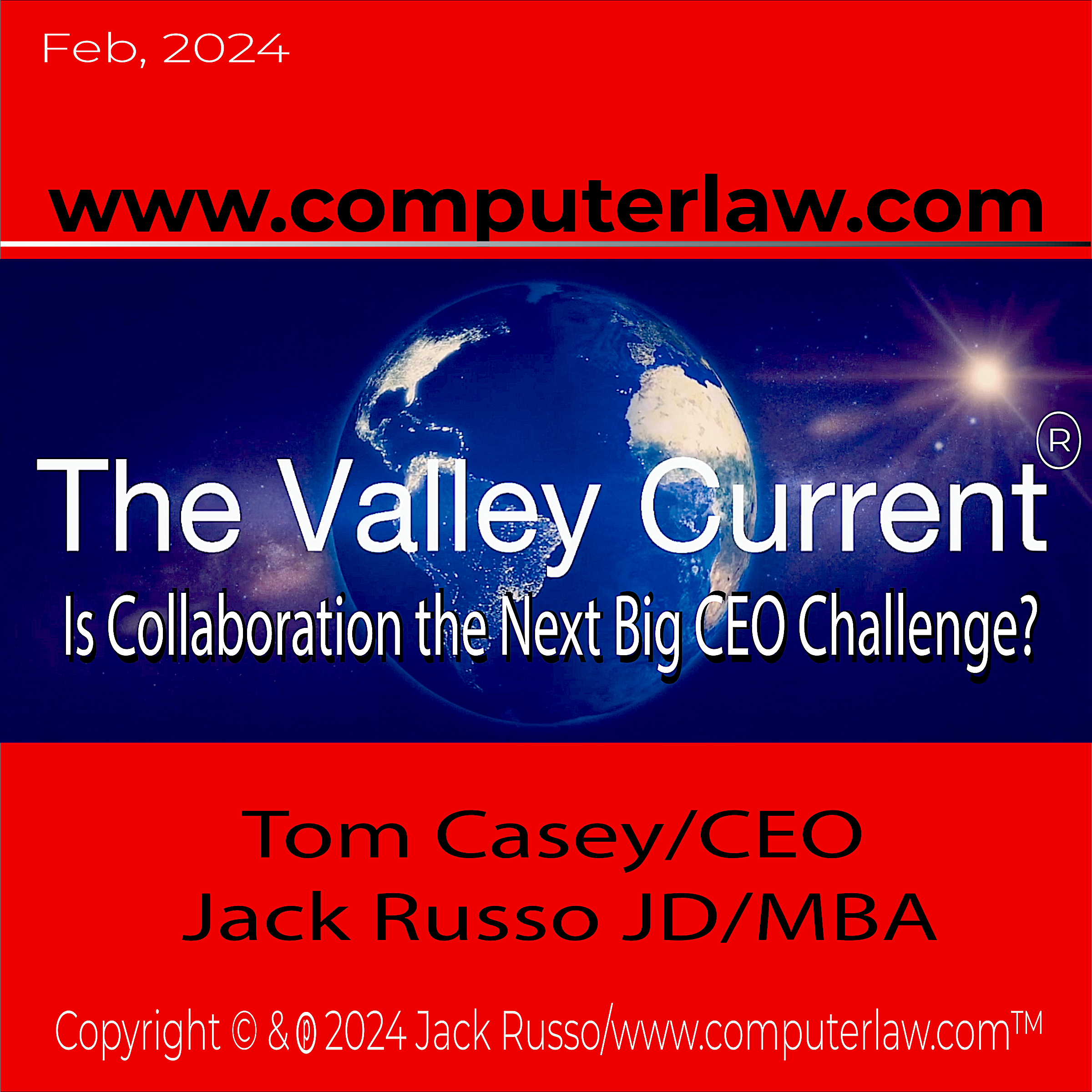 The Valley Current®: Is Collaboration the Next Big CEO Challenge?