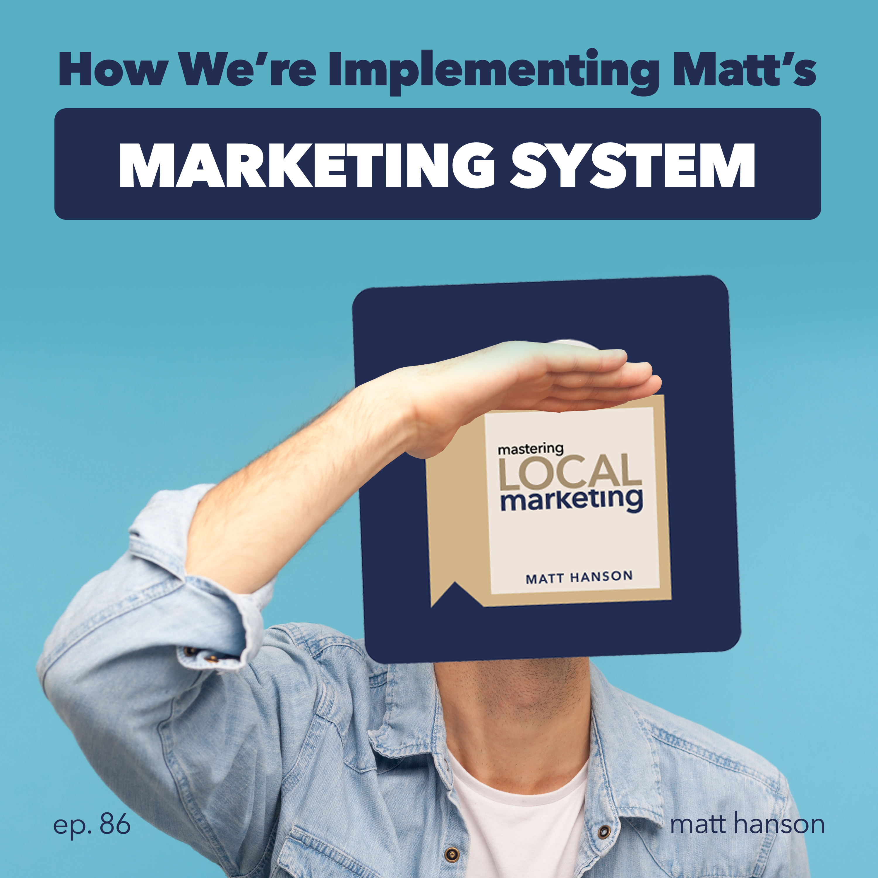 Mastering Local Marketing: How to Increase Your Small Business\'s Awareness & New Customers Through Digital Marketing, In-store Sales Strategies, and Building a Network of Influence.