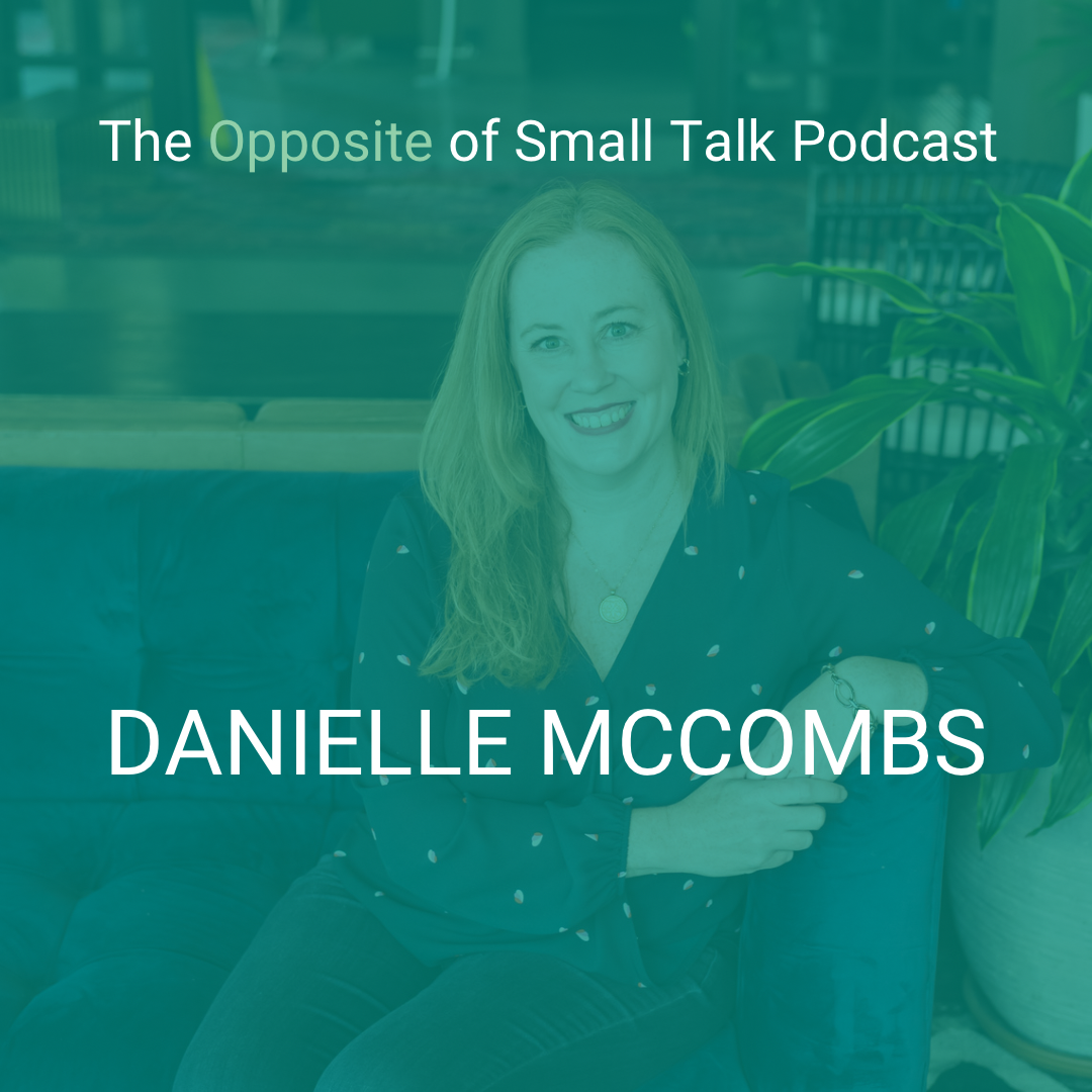 The Opposite of Small Talk