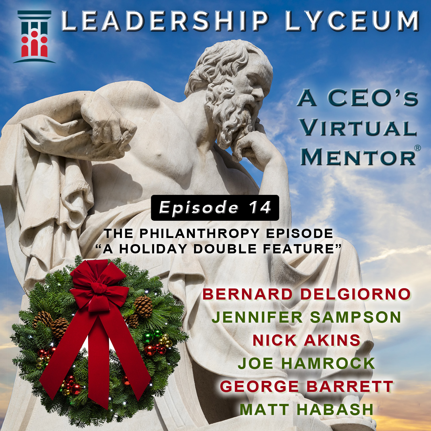 Leadership Lyceum: A CEO\'s Virtual Mentor