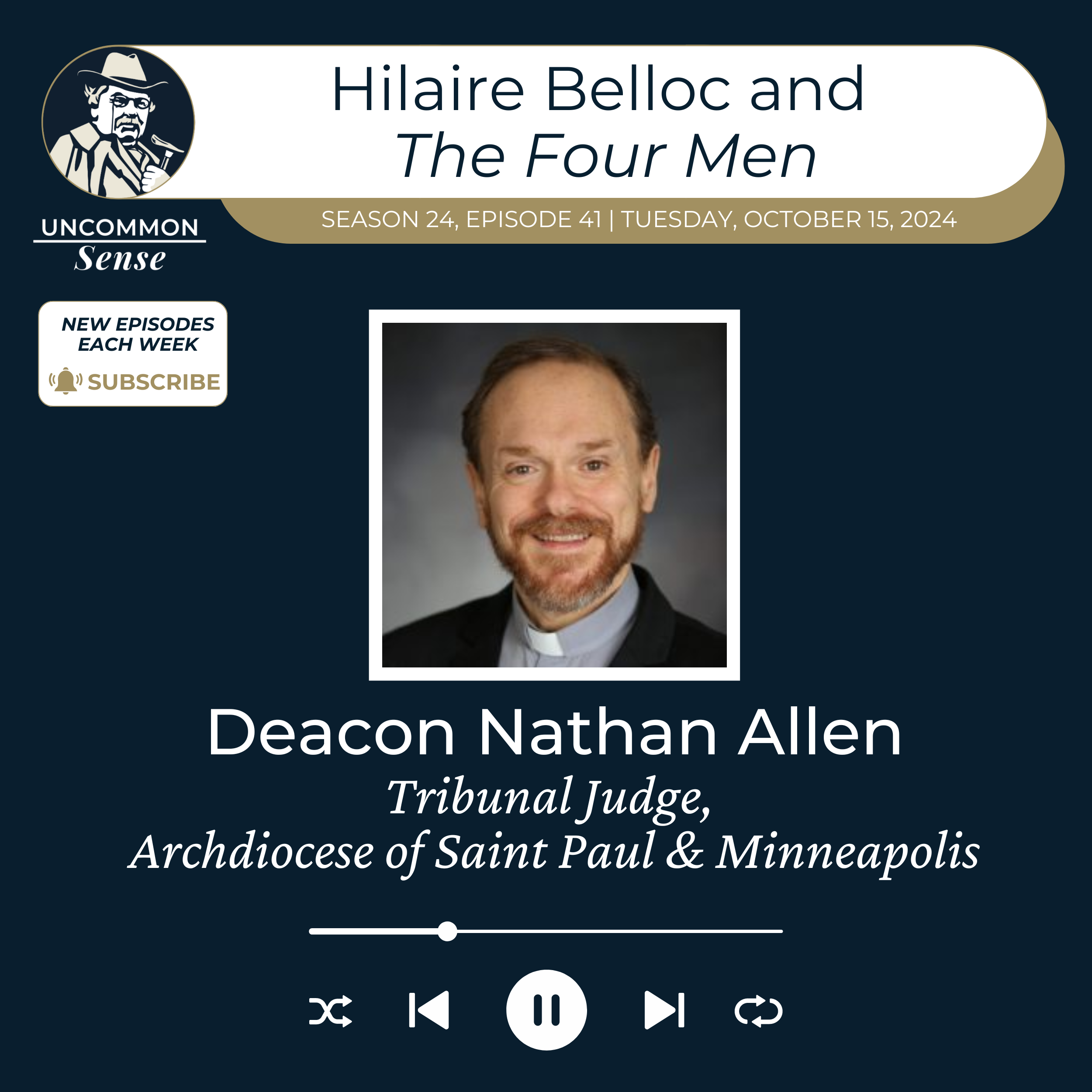 RE-AIRING: Belloc's "The Four Men" with Deacon Nathan Allen