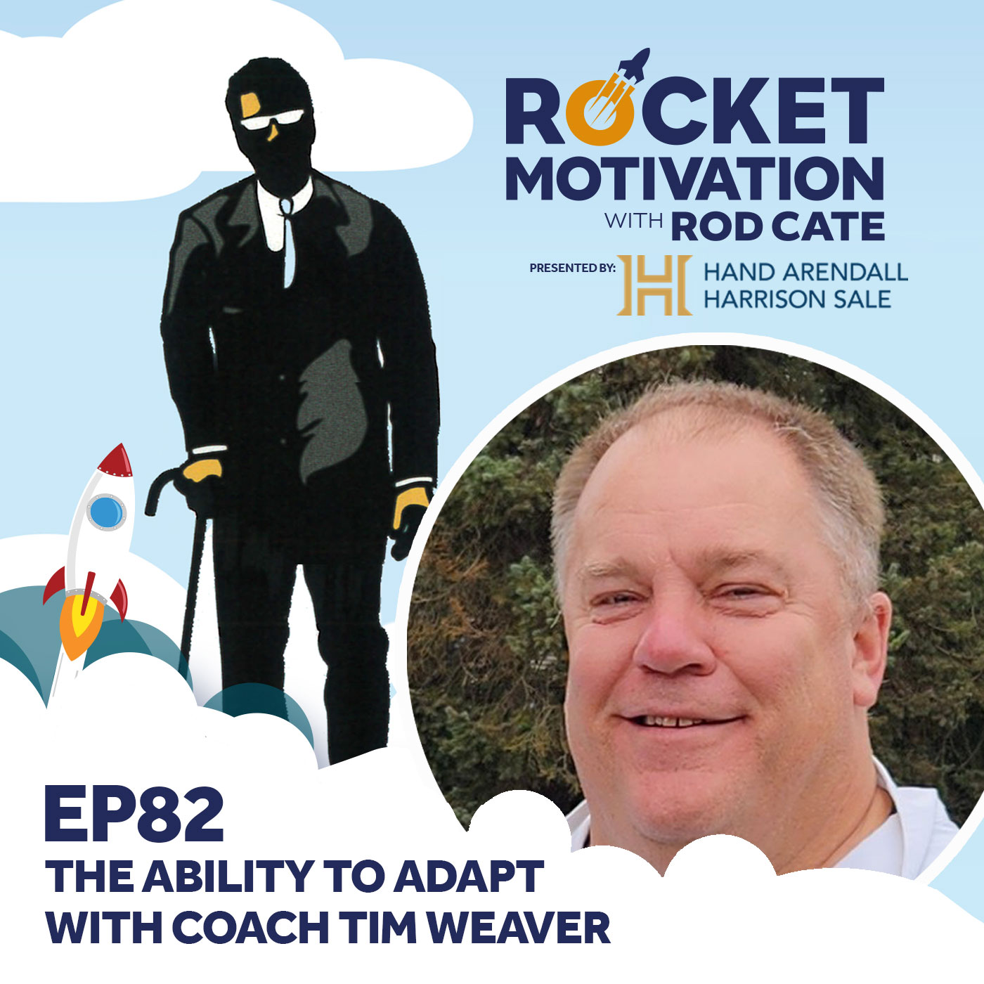 The Ability To Adapt with Coach Tim Weaver
