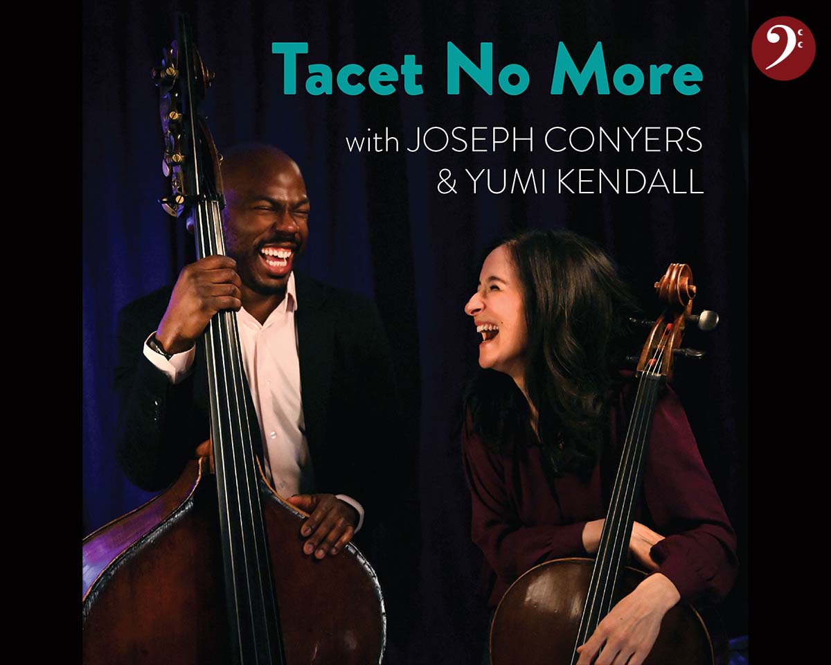 1003: Tacet No More with Joseph Conyers and Yumi Kendall