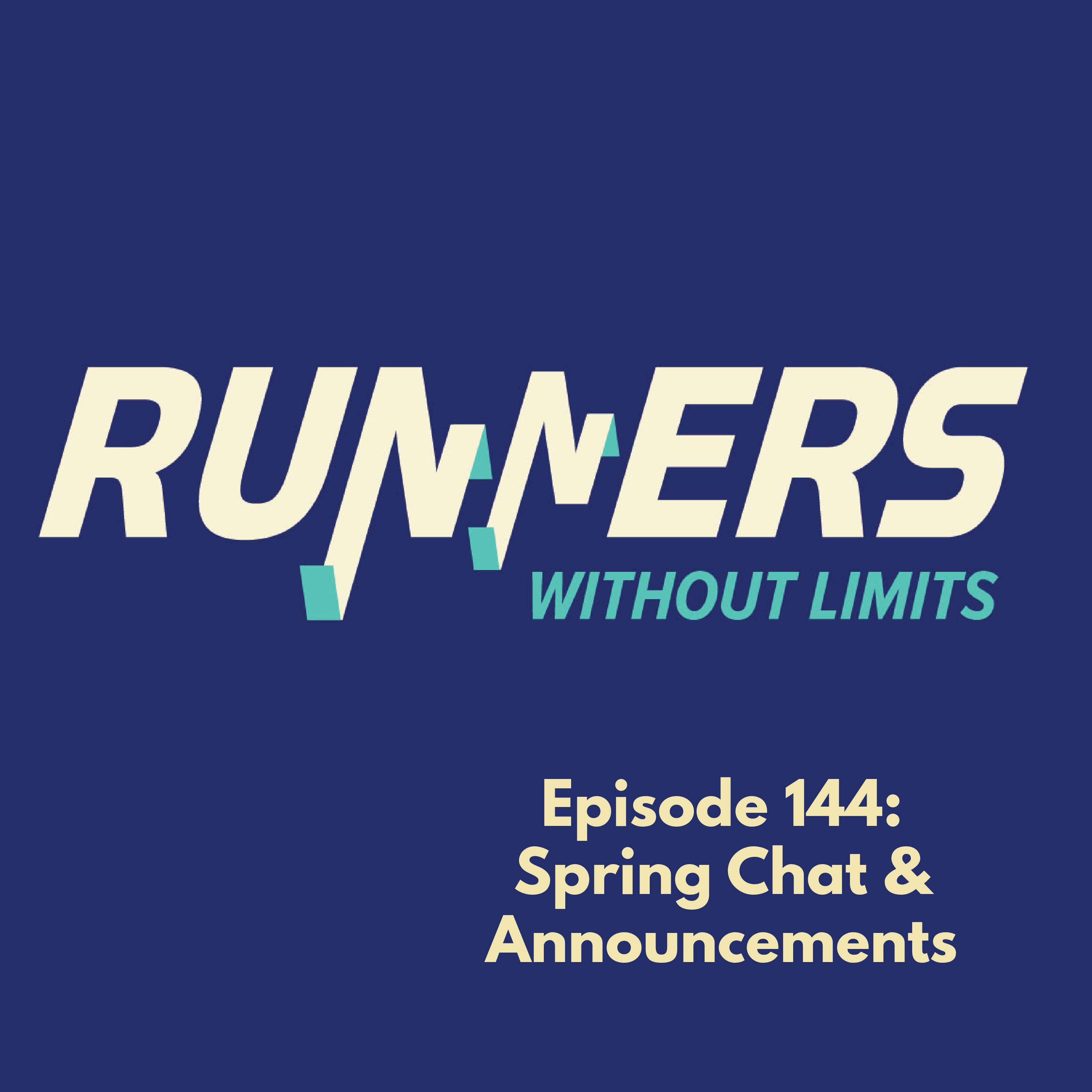 Ep 144: Springtime Chat and New Training Plan Announcements