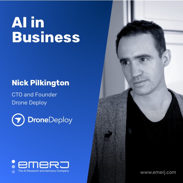 Drones and AI for Industrial Equipment Inspection - with Nick Pilkington of Drone Deploy