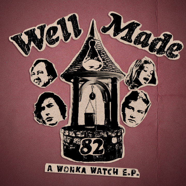 Wonka Watch: An Unimportant, Unofficial Podcast