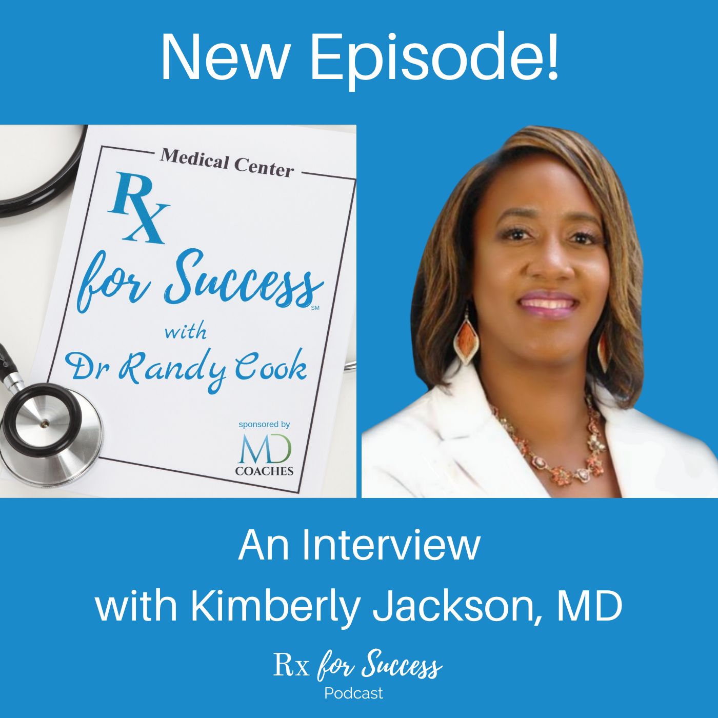 Rx for Success Podcast