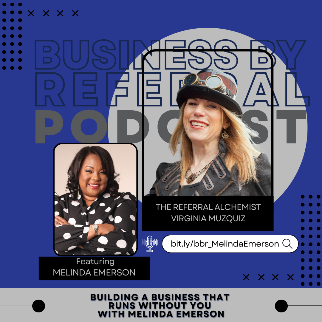 Business by Referral Podcast