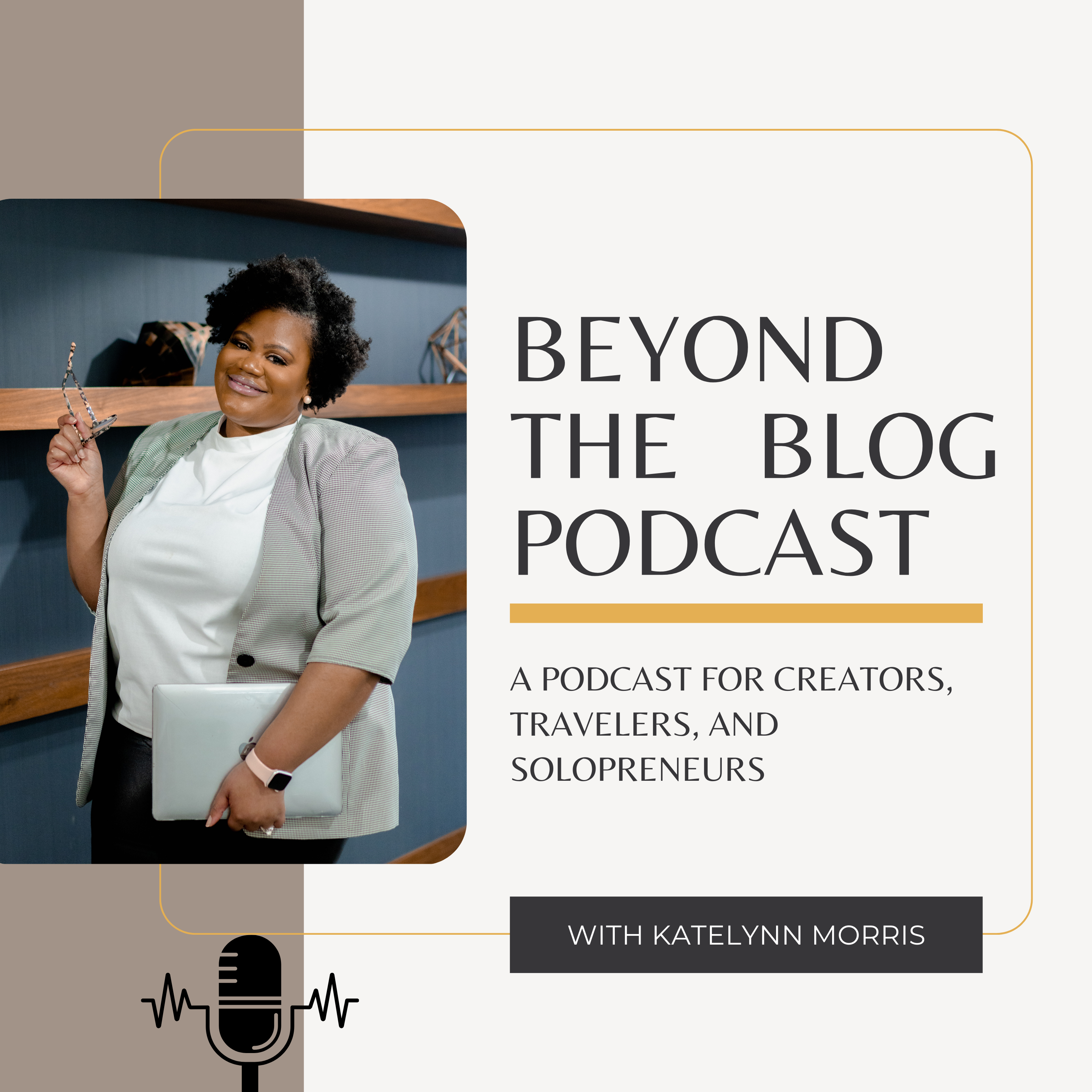 Beyond The Blog Podcast