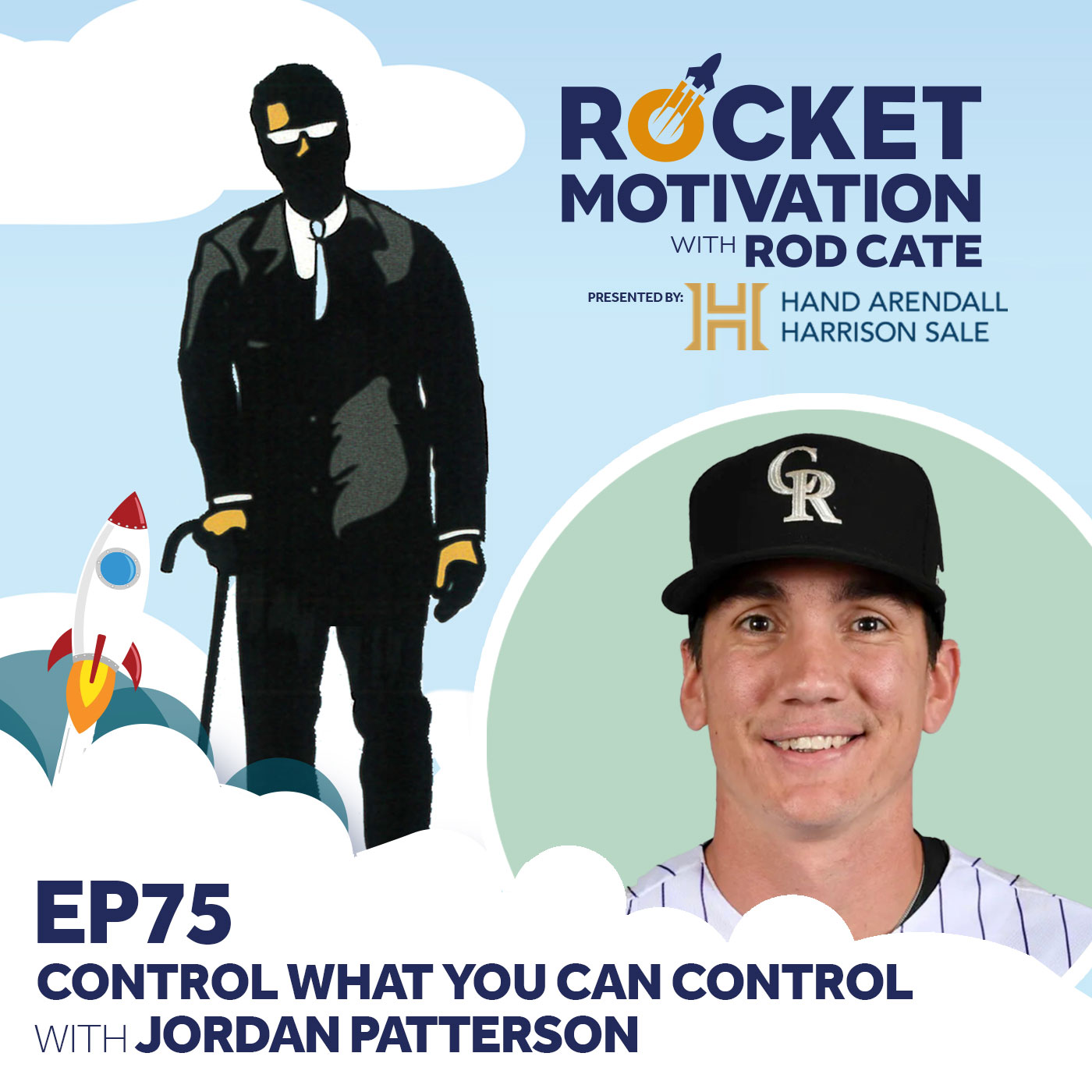 Control What You Can Control with Jordan Patterson