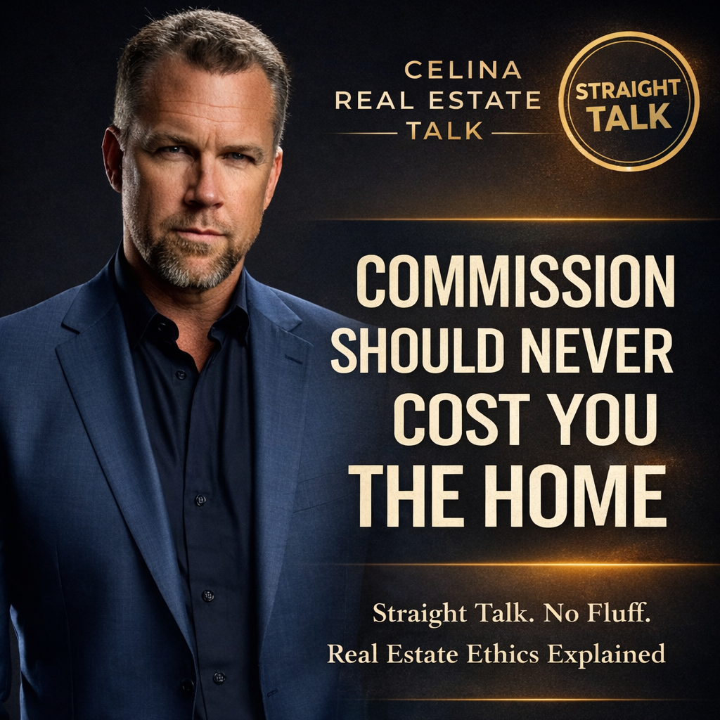 When Commission Gets in the Way: Real Estate Ethics in Celina, Texas