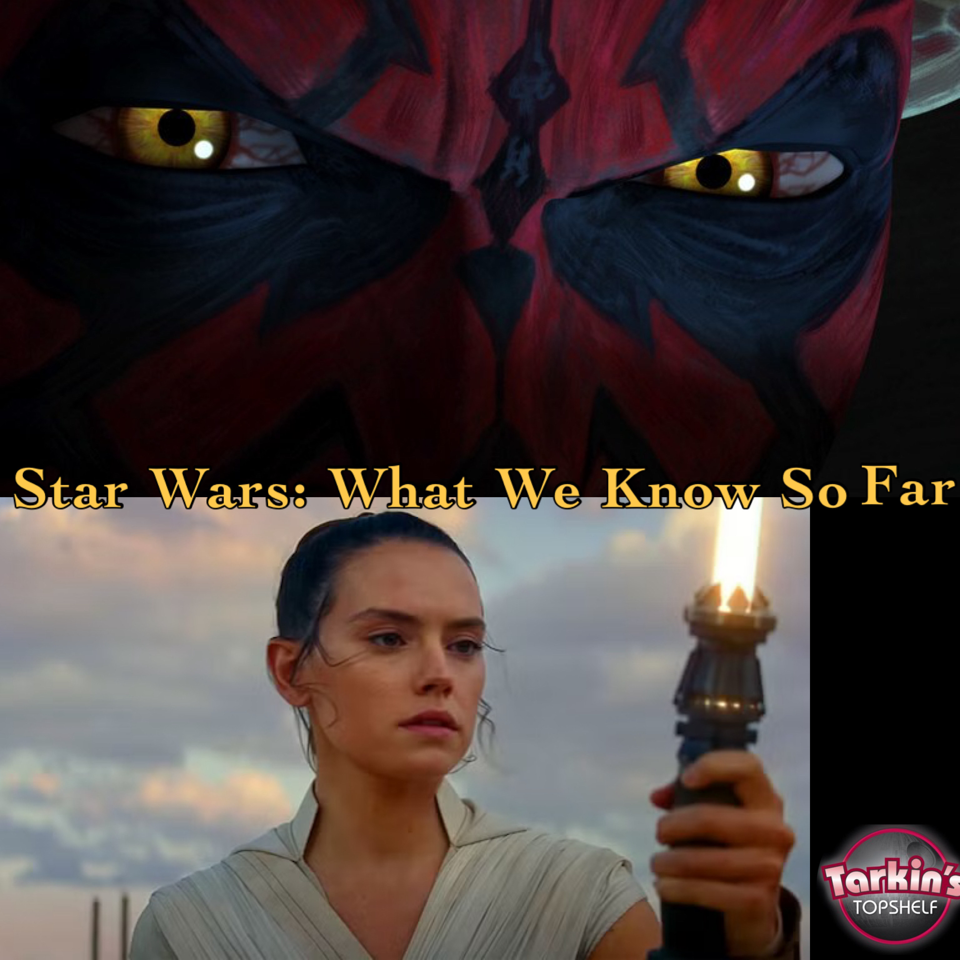 424: More Star Wars is Coming: What We Know So Far