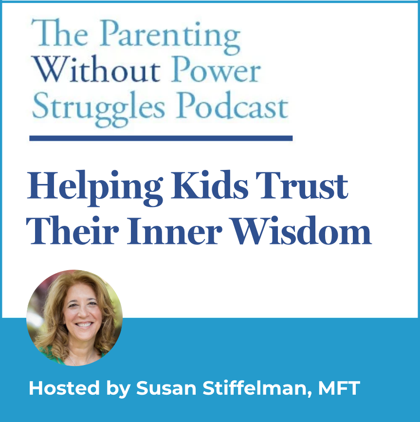 Parenting Without Power Struggles