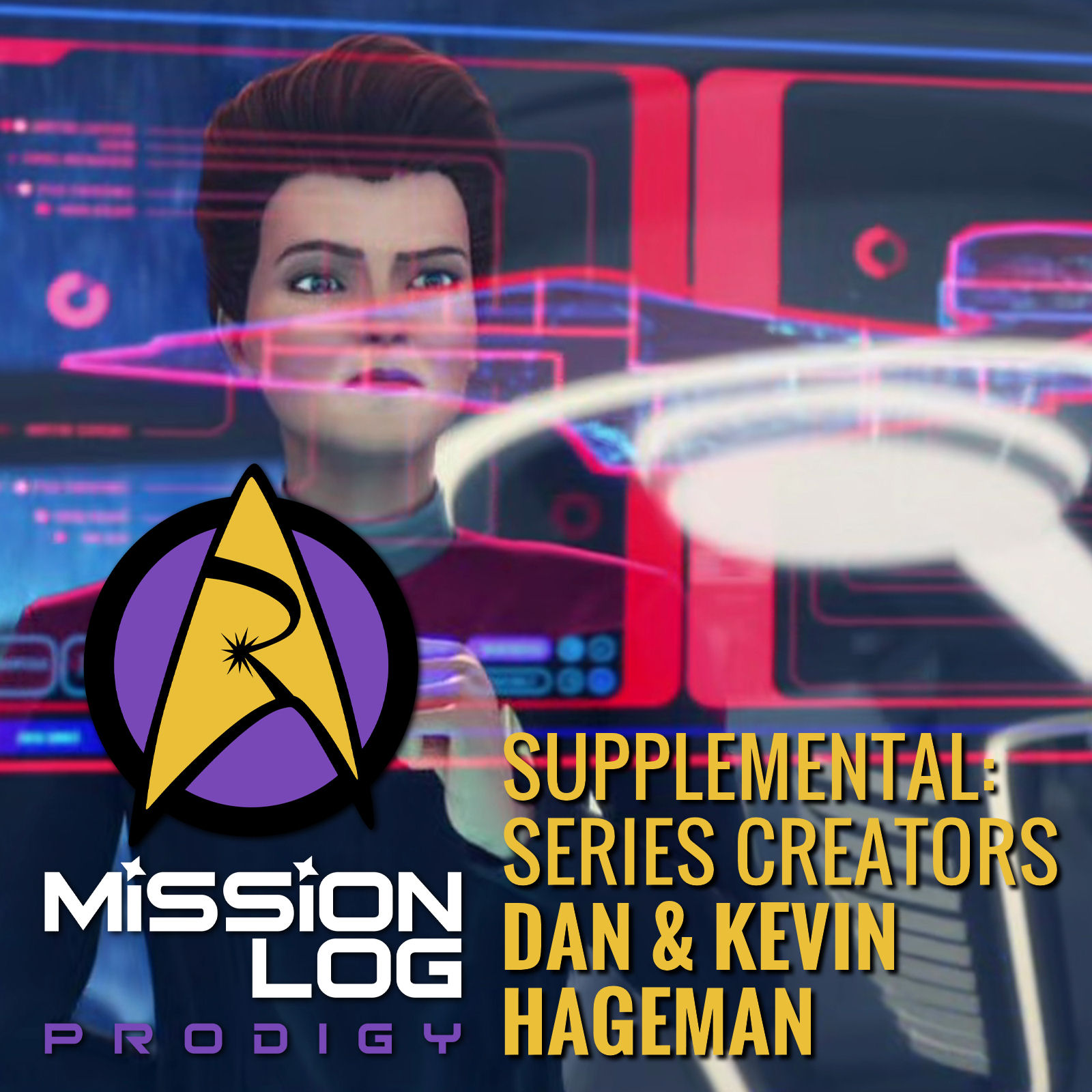 Mission Log: Prodigy, a Star Trek: Prodigy Podcast