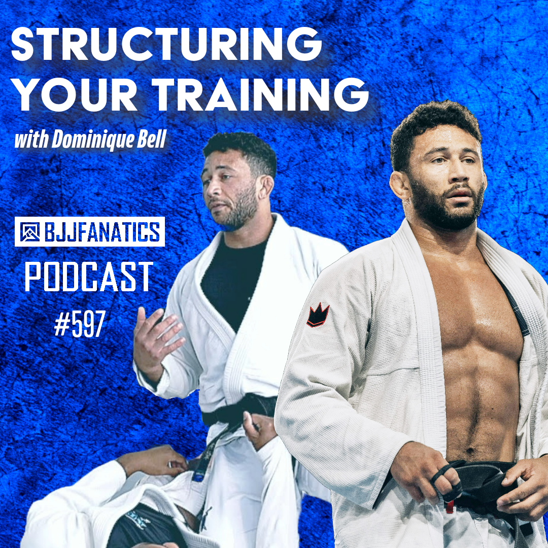 BJJ Fanatics 597: Dominique Bell