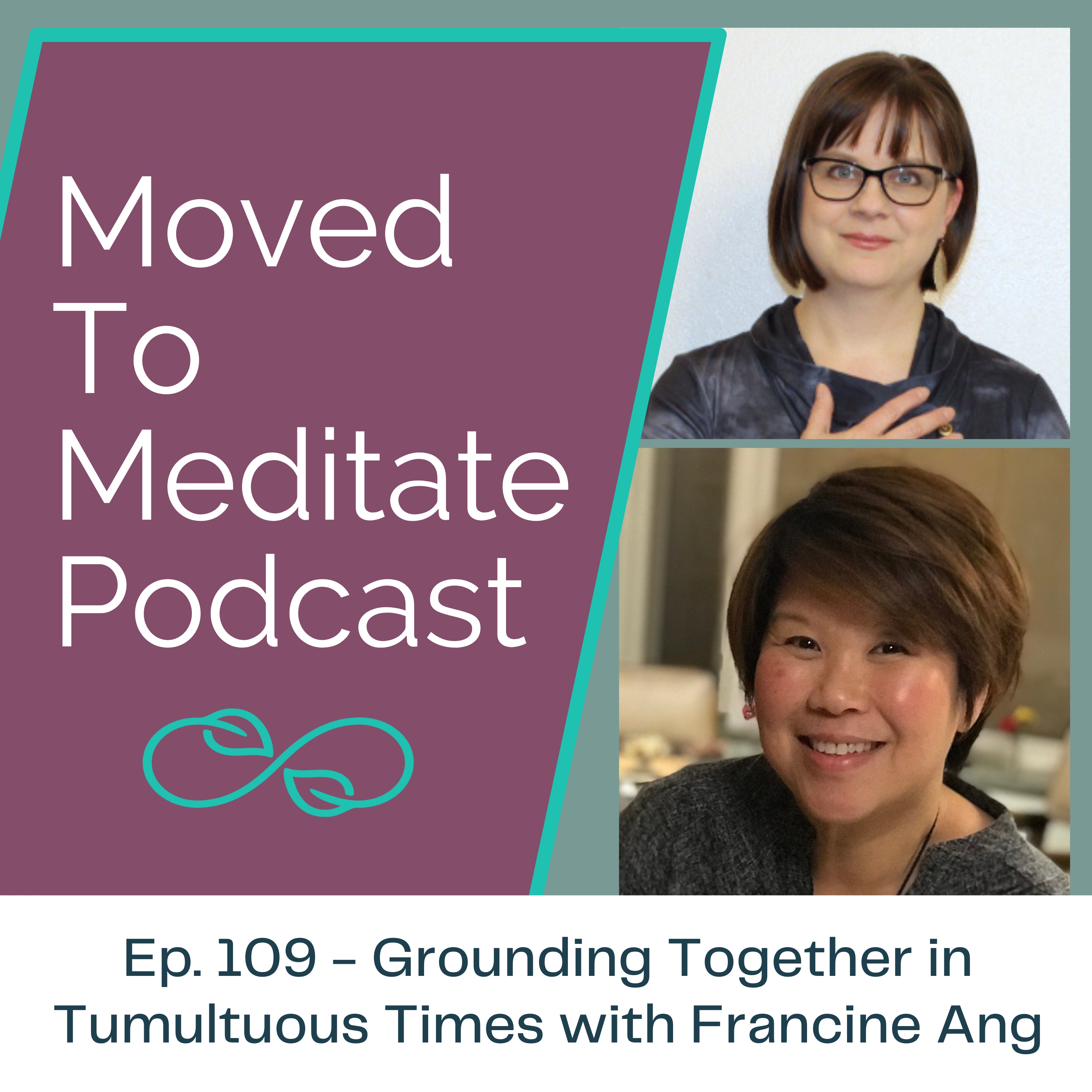 Moved To Meditate Podcast