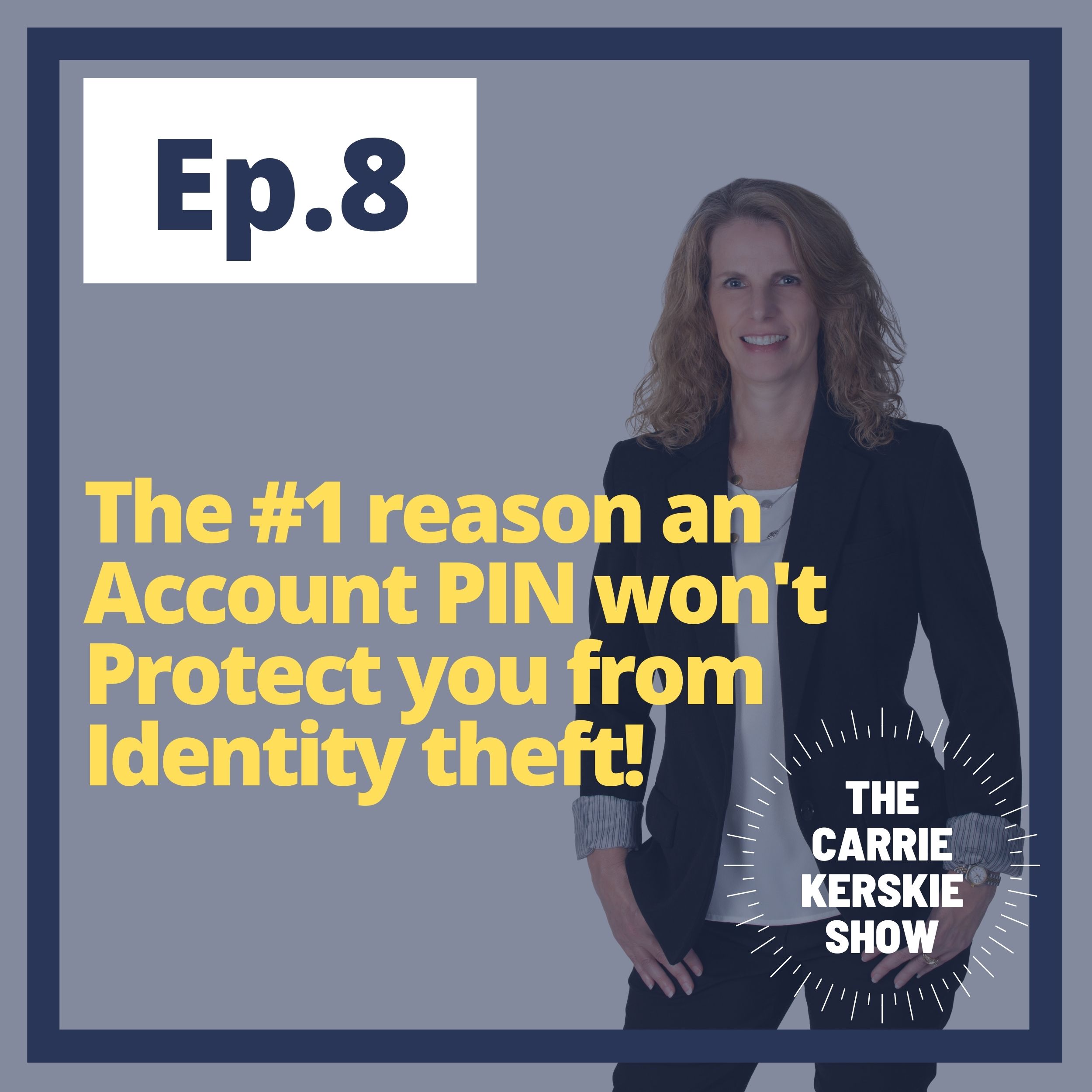Privacy Mentor with Carrie Kerskie