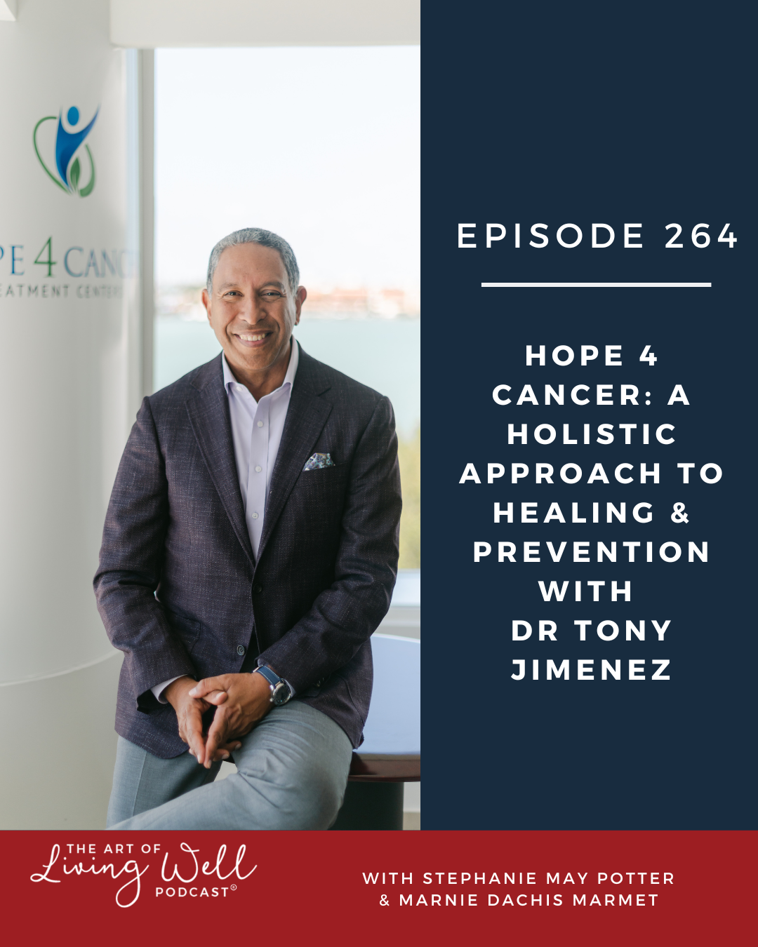 The Art of Living Well Podcast®
