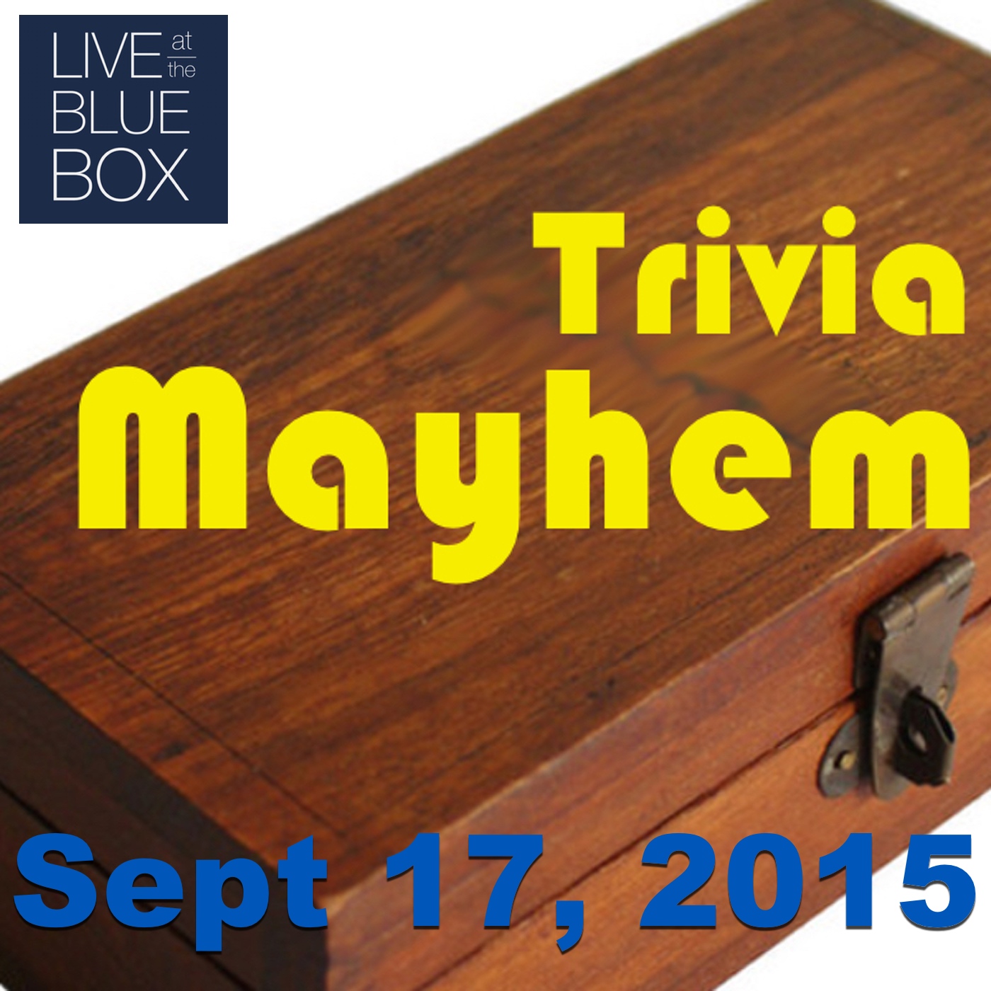 Trivia Mayhem 9-17-15 Live at the Blue Box