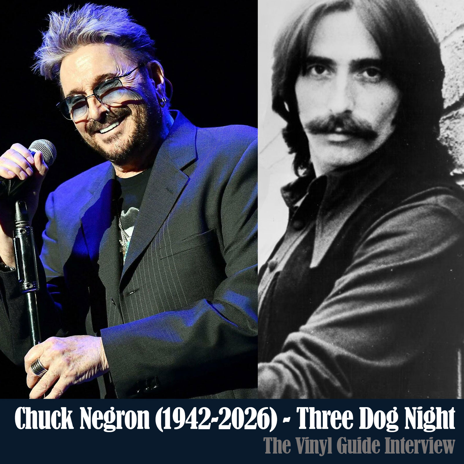 Chuck Negron (1942-2026) - The Vinyl Guide interview