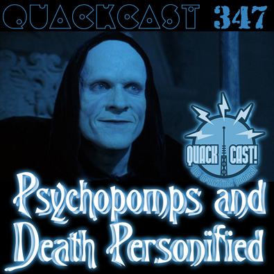 Episode 347 - Psychopomps and Death Personified