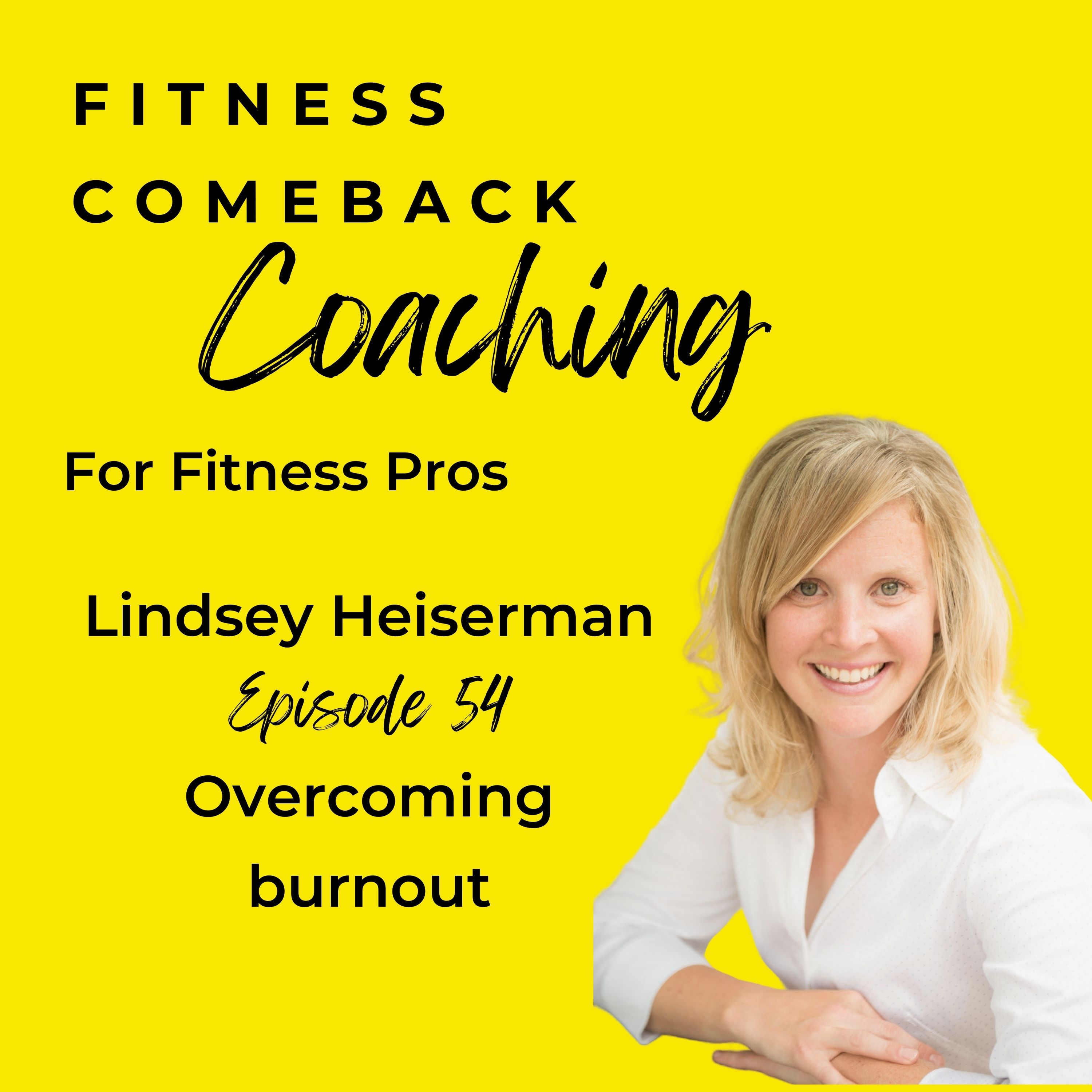 Fitness Comeback Coaching Podcast