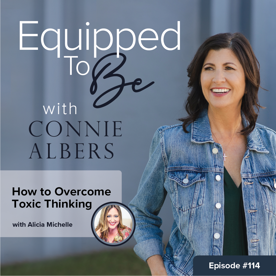 How to Overcome Toxic Thinking with Alicia Michelle - 114