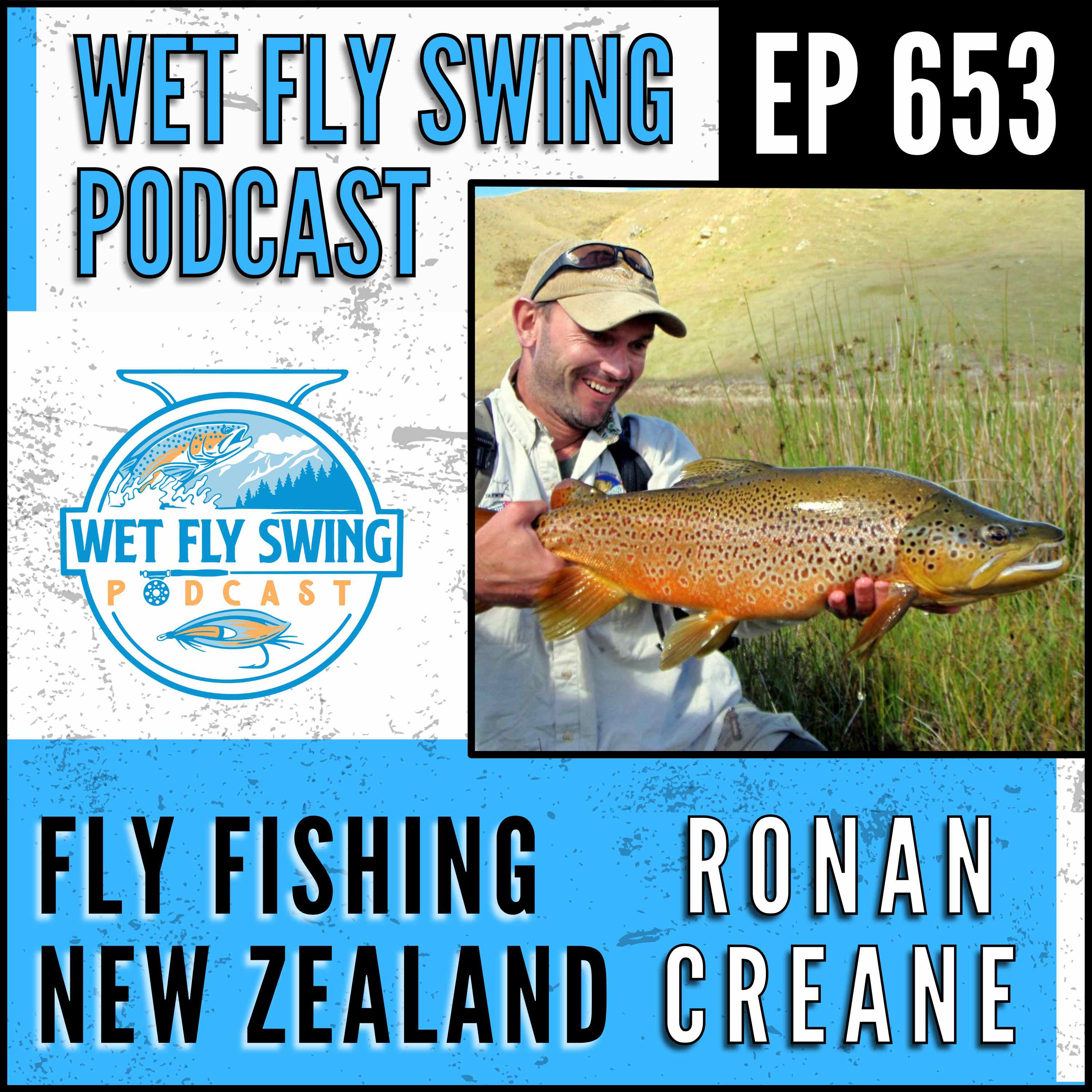 Wet Fly Swing Fly Fishing Podcast