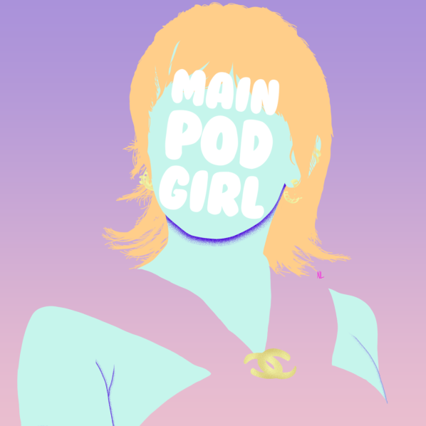 Main Pod Girl