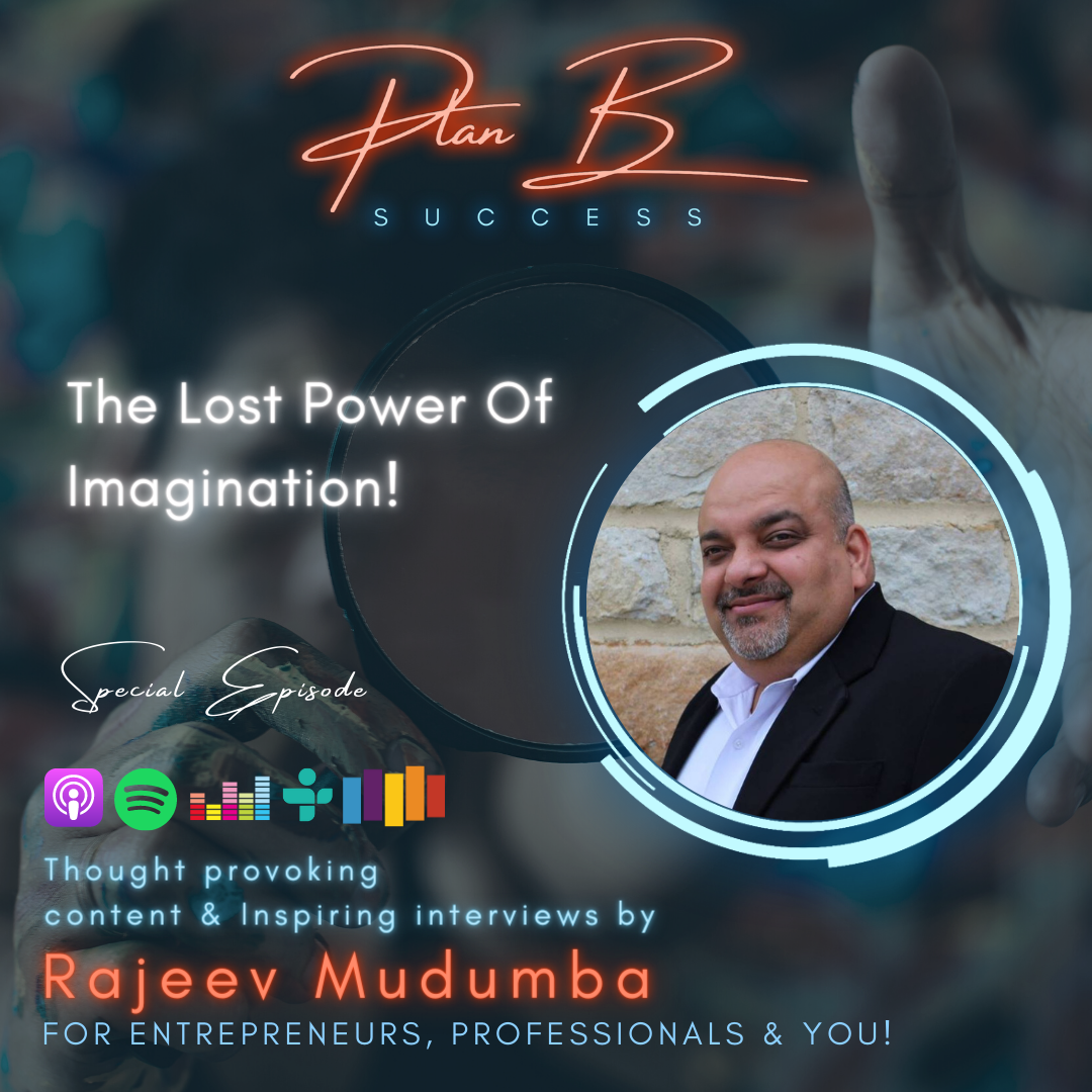 The Lost Power Of Imagination!