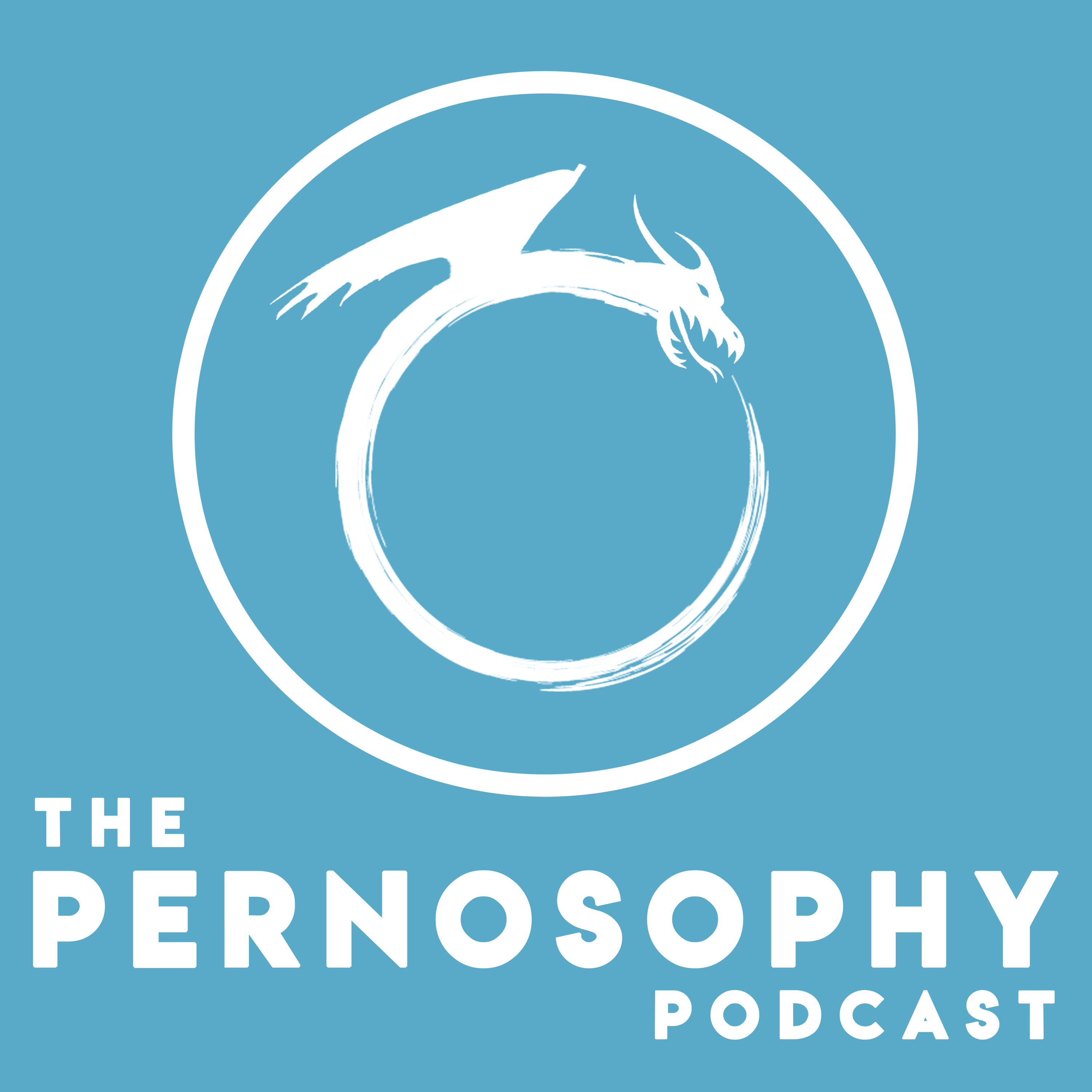 The Pernosophy Podcast