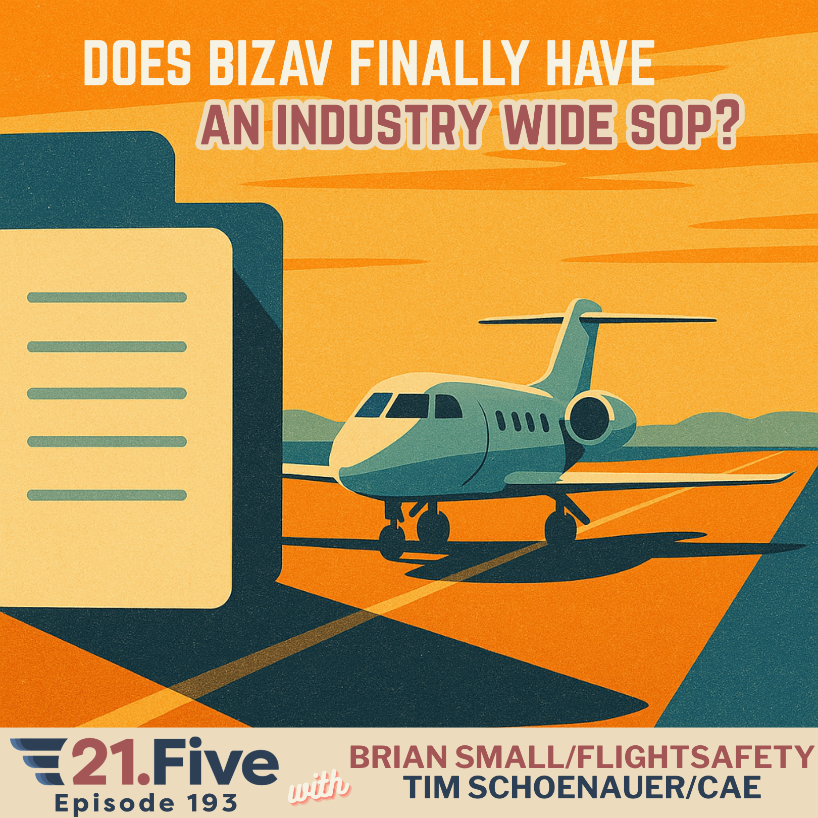 193. Can One Industry-Wide SOP Manual Raise the Bar for Business Aviation?