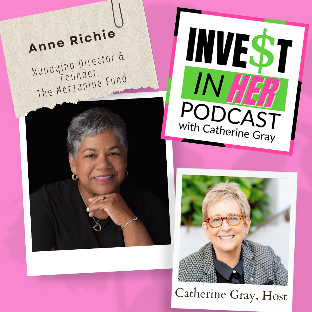 Invest In Her with Catherine Gray
