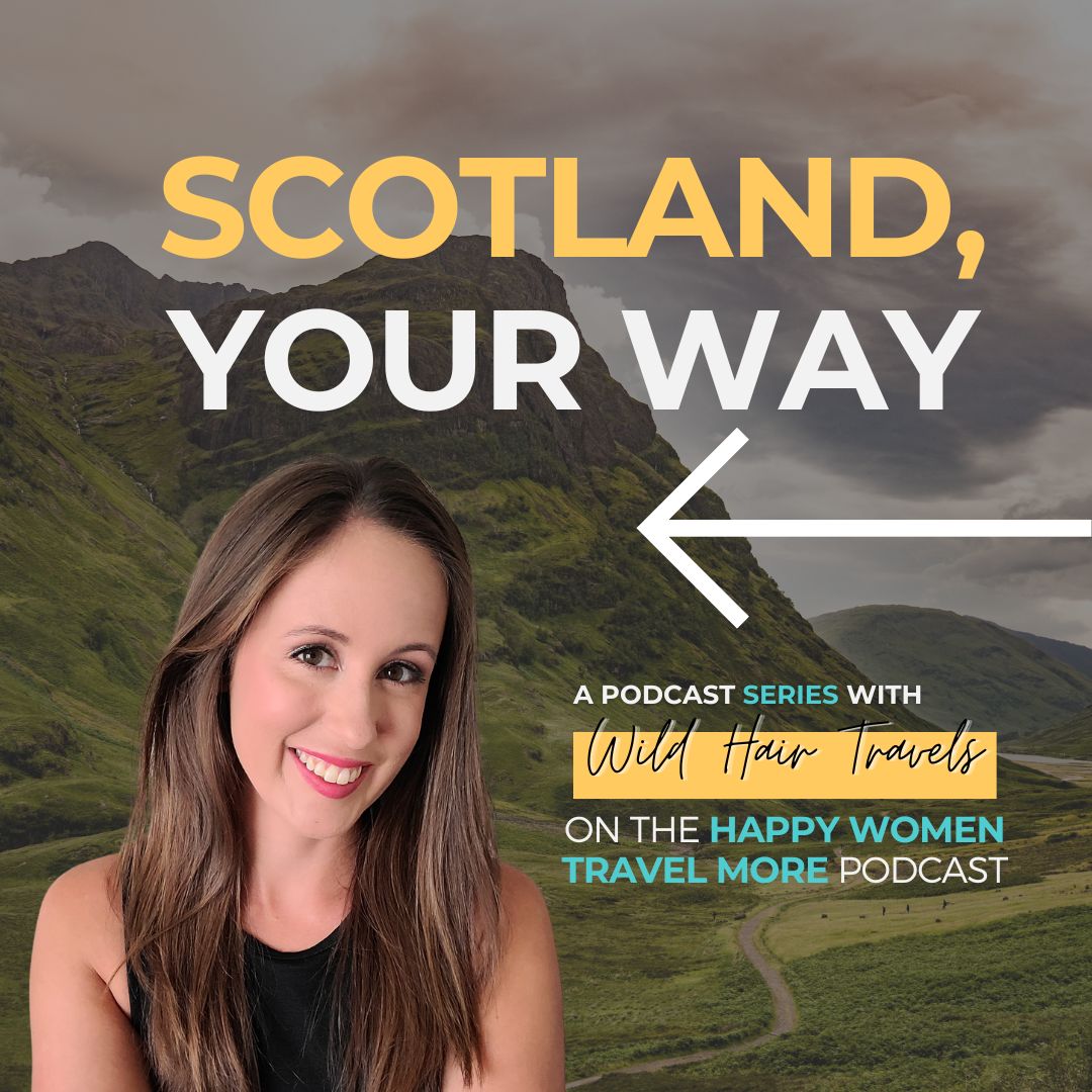 245: Scotland, Your Way // Getting Around Without a Car