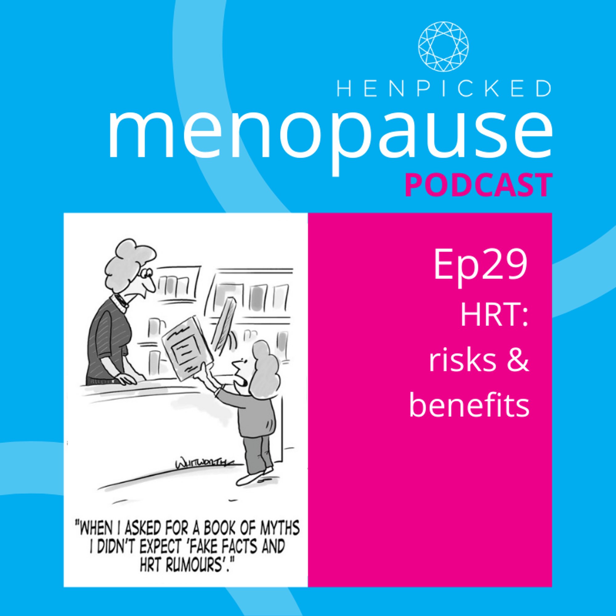 Henpicked Menopause Podcast