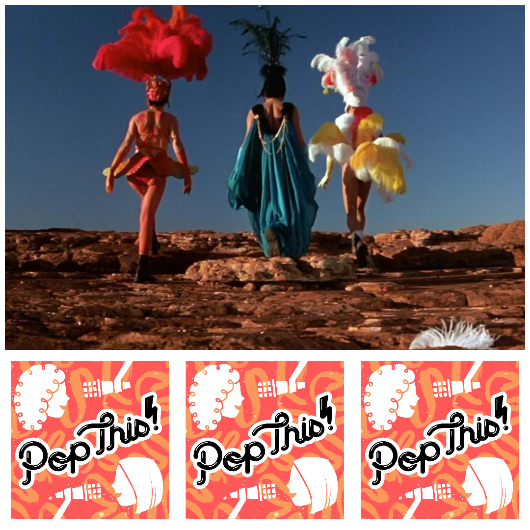 The Adventures of Priscilla, Queen of the Desert with Sidney of Warriors Bards 'n Brews | Pop This! Episode 420