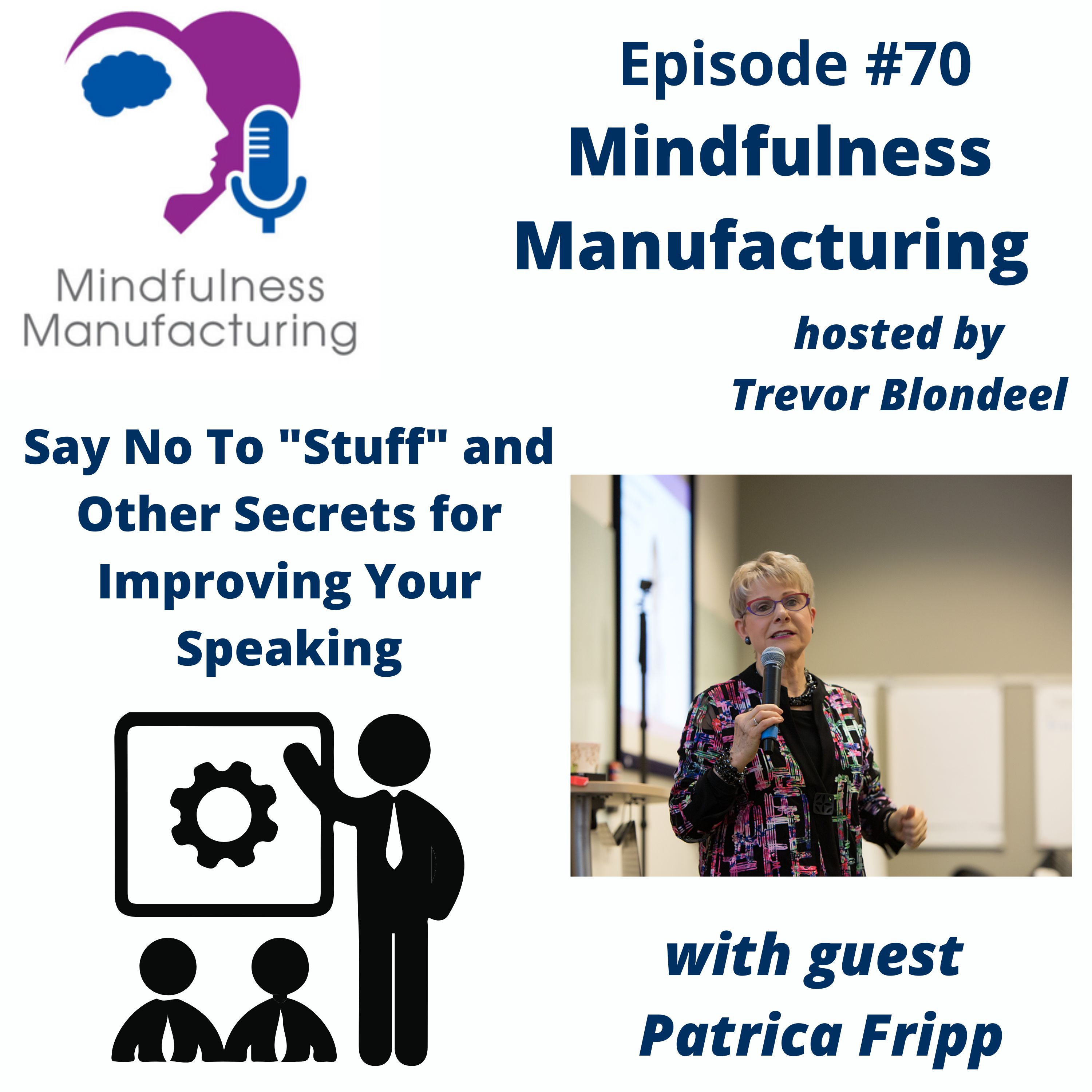 Mindfulness Manufacturing