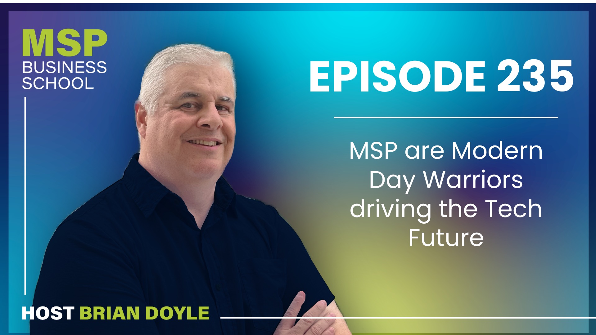 MSP are Modern Day Warriors driving the Tech Future