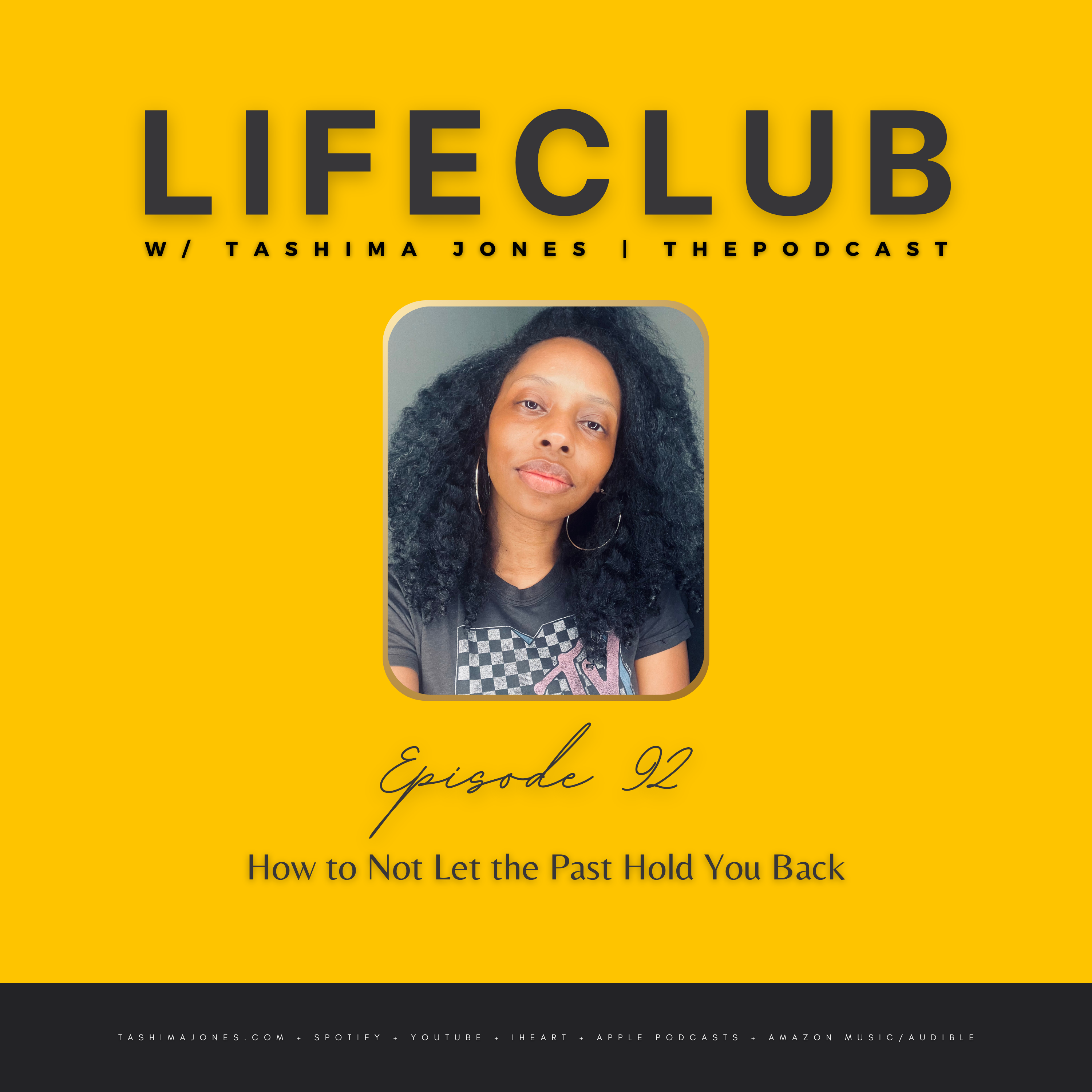 LifeClub with Tashima Jones
