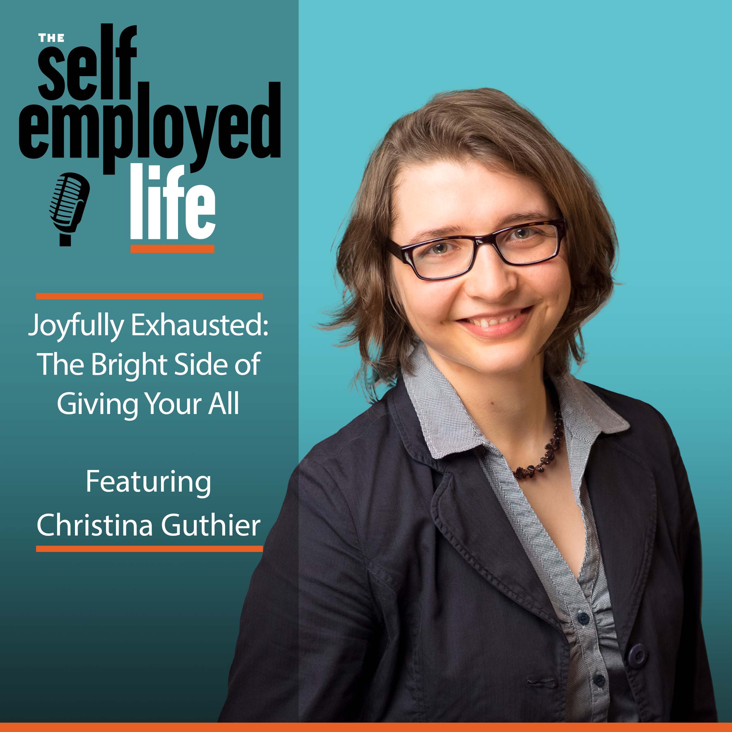 The Self-Employed Life