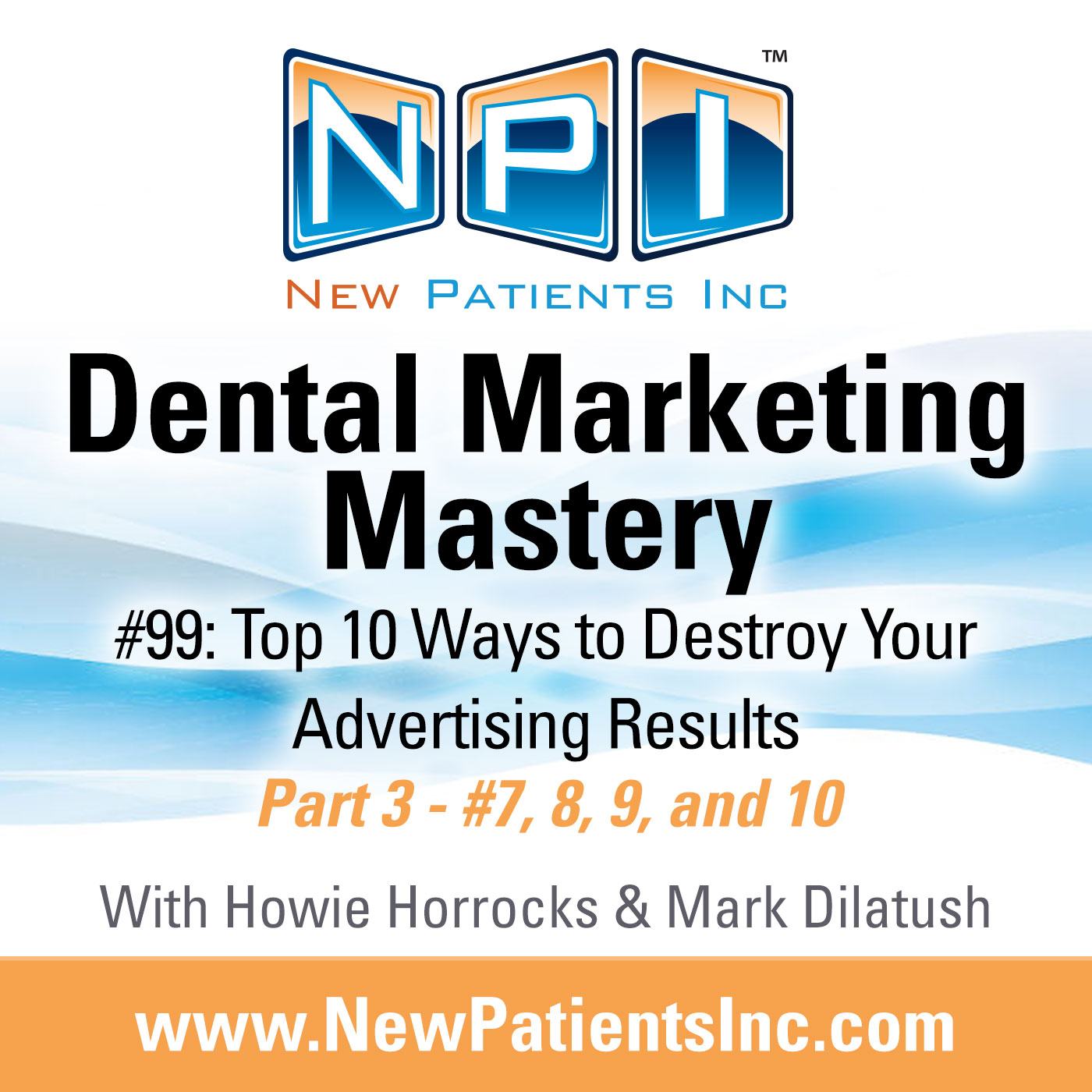 Dental Marketing Mastery